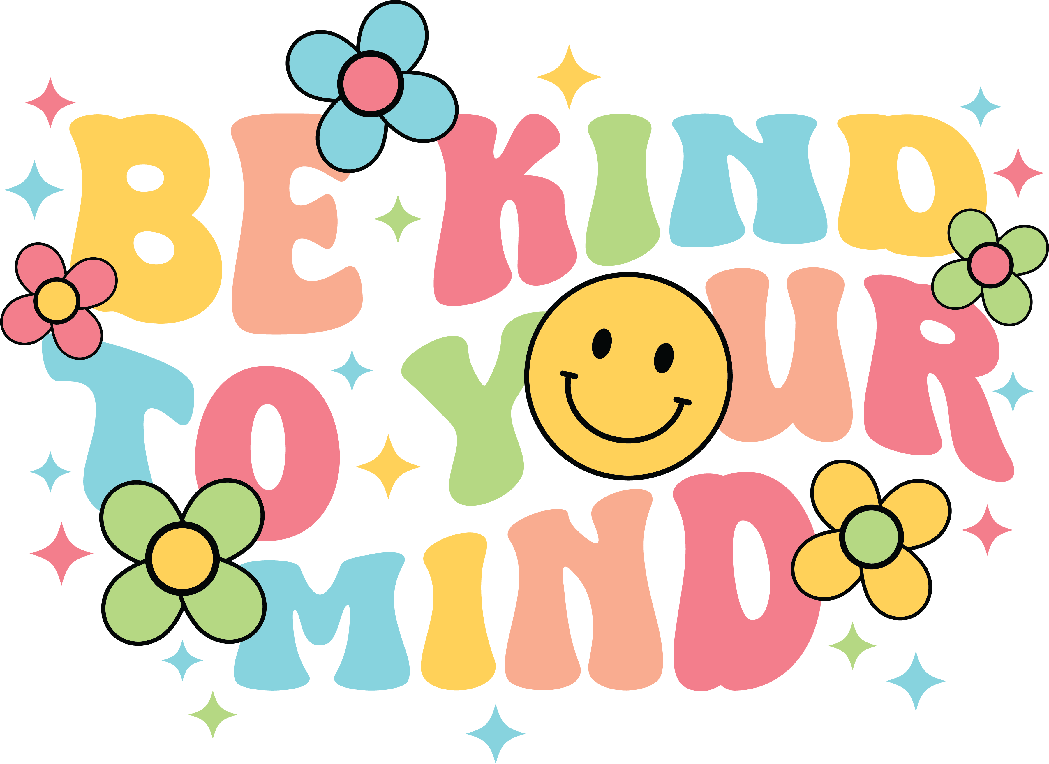 Be Kind To Your Mind Retro Mental Health DTF Transfer