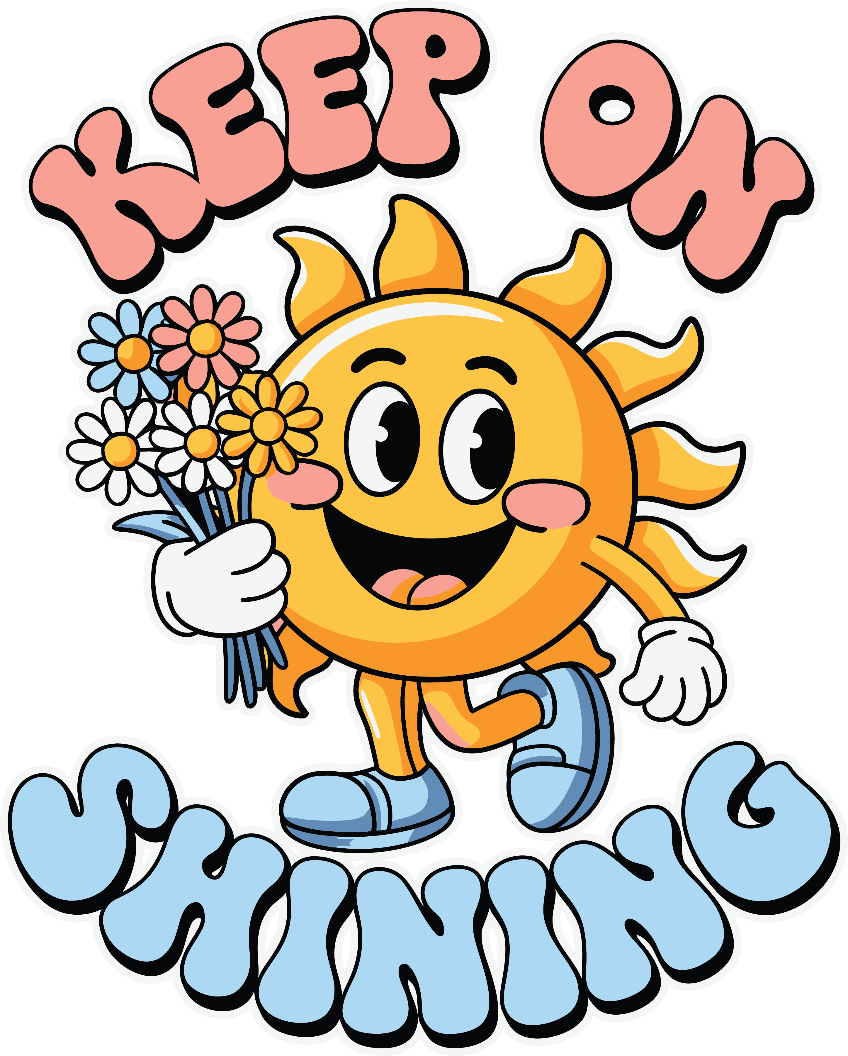 Keep On Shining Cute Sunshine DTF Transfer