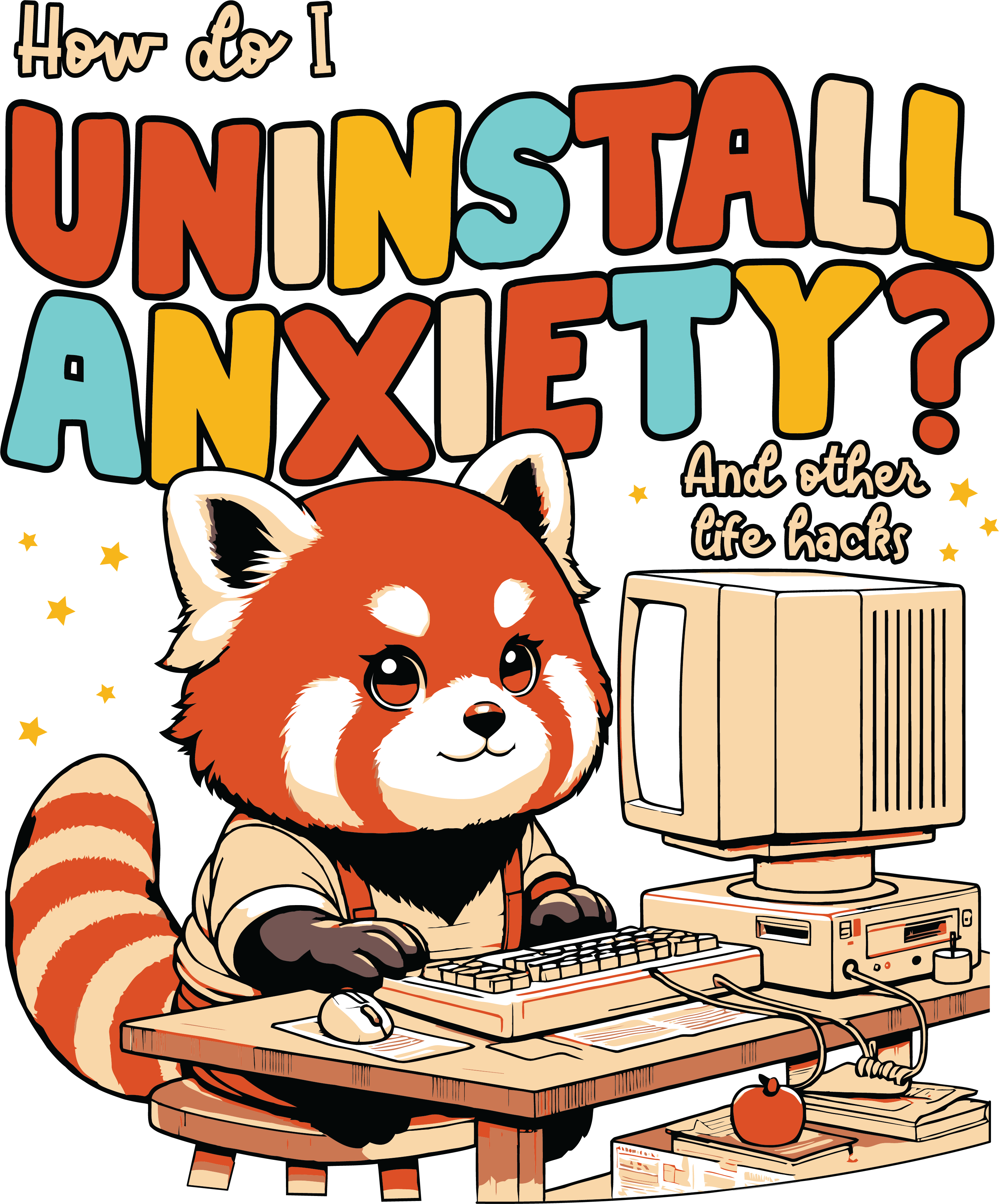 How Do I Uninstall Anxiety Funny Red Panda DTF Transfer