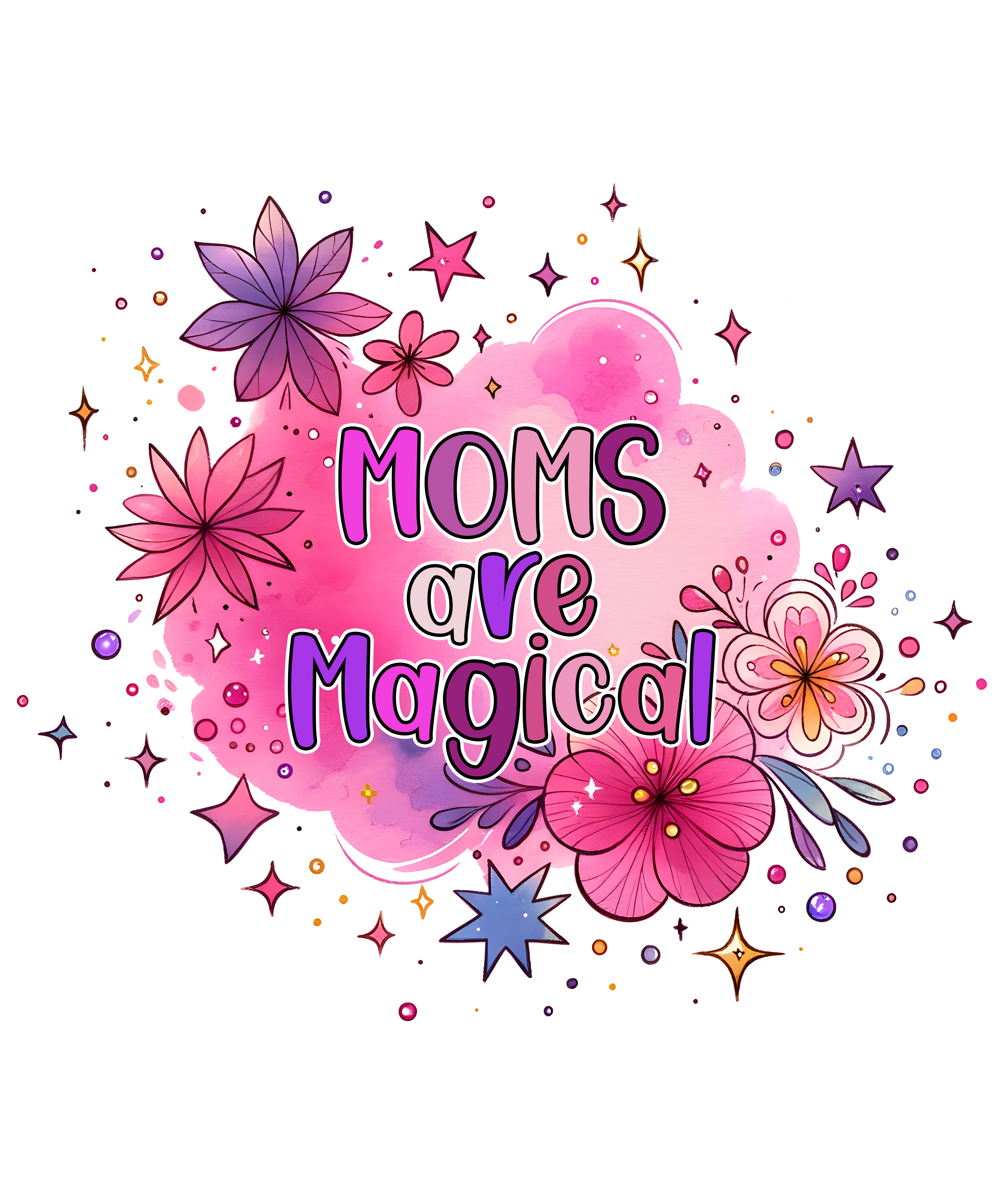 Moms Are Magical DTF Transfer