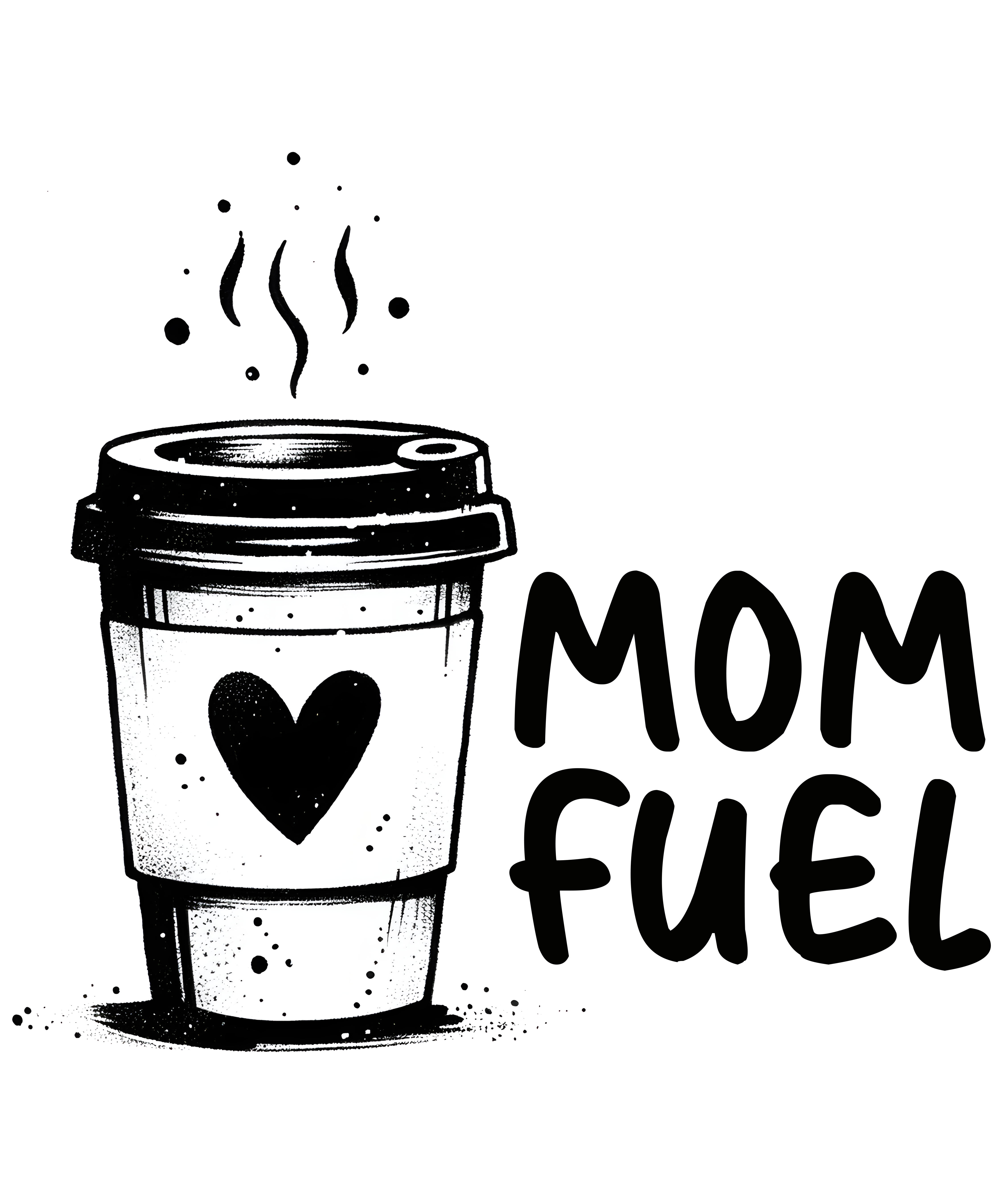 Mom Fuel Coffee Love DTF Transfer