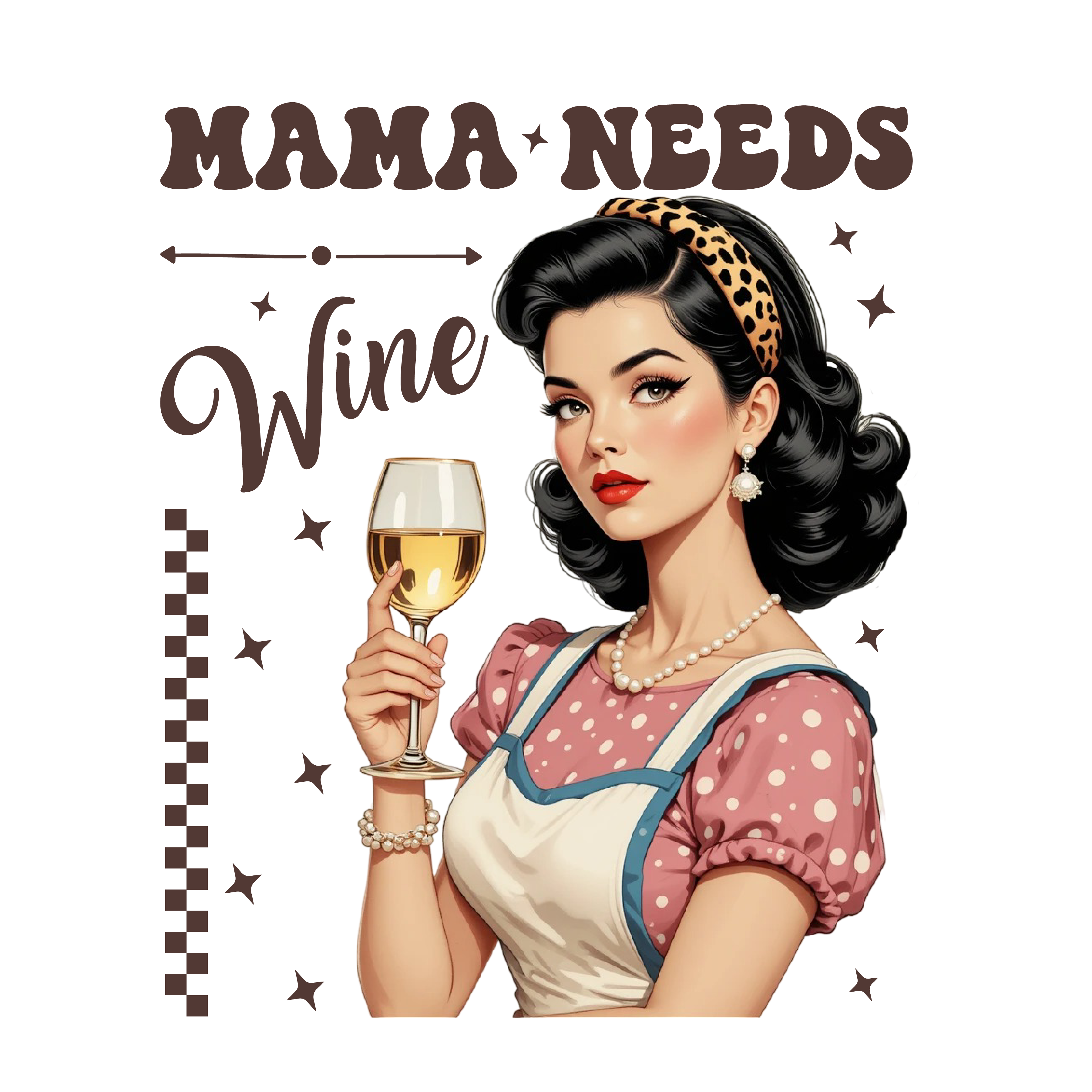 Mama Needs Wine DTF Transfer