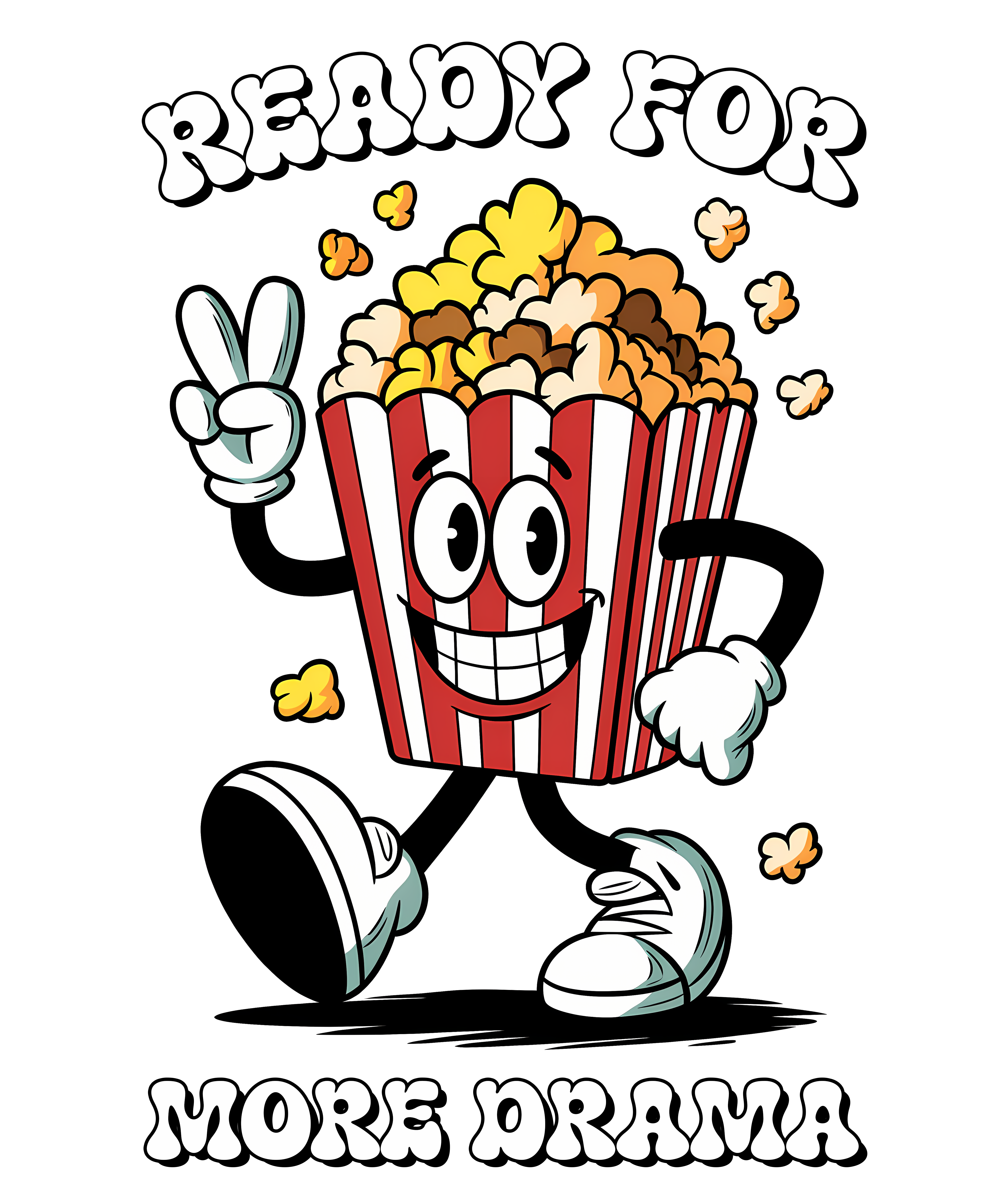 Ready For More Movie Drama DTF Transfer