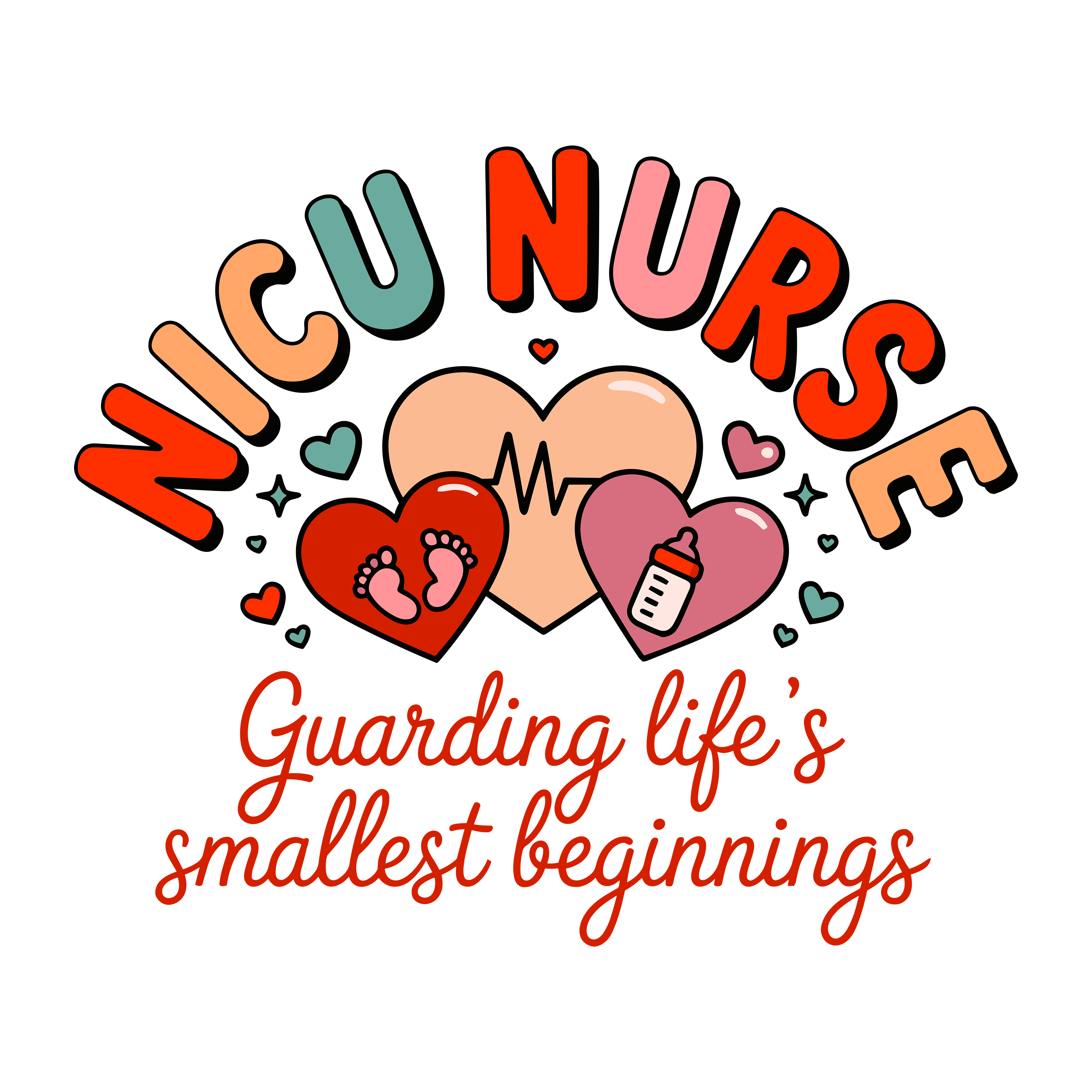Nicu Nurse Guardian Of Smallest Beginnings DTF Transfer