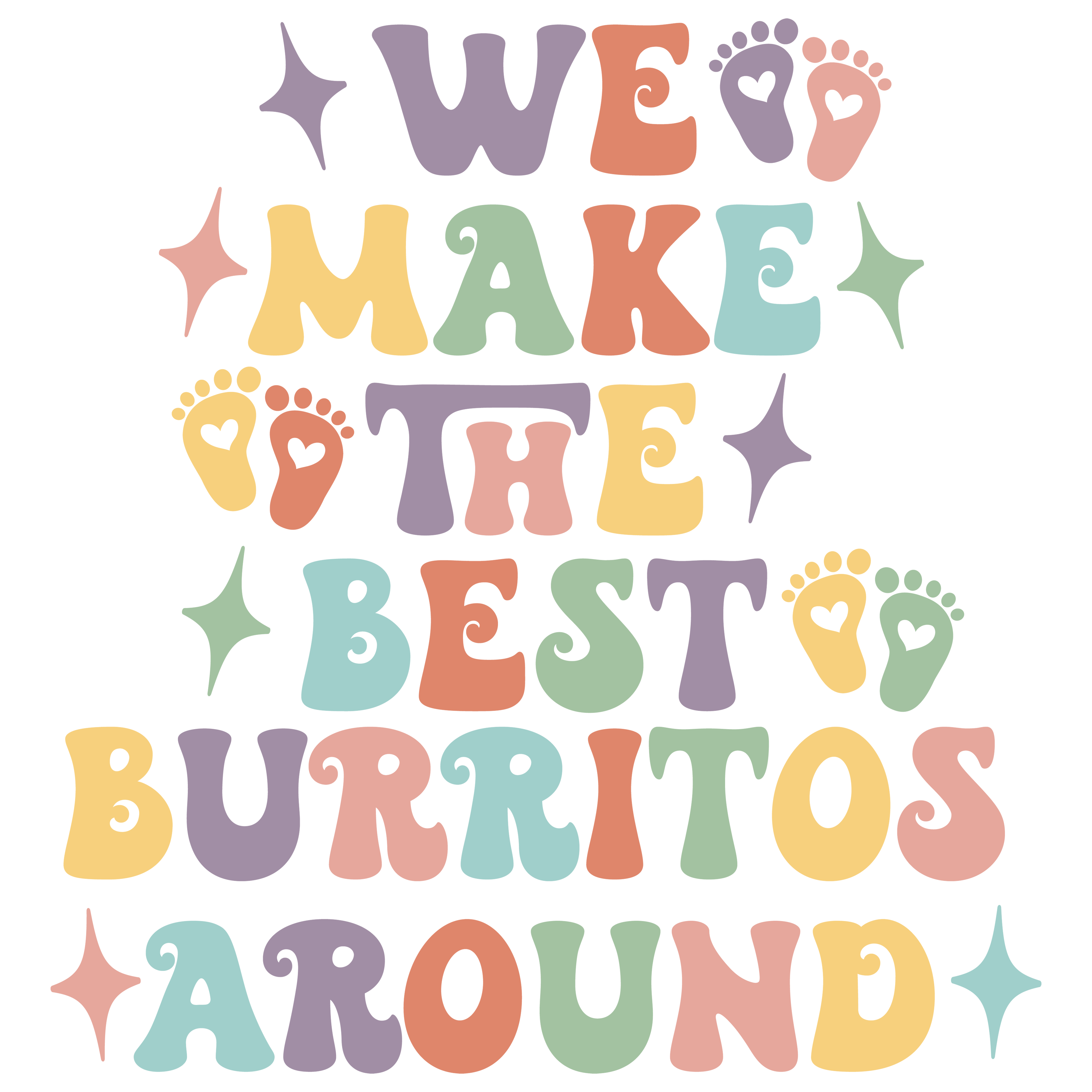 Nicu Nurse Making The Best Burritos Around DTF Transfer