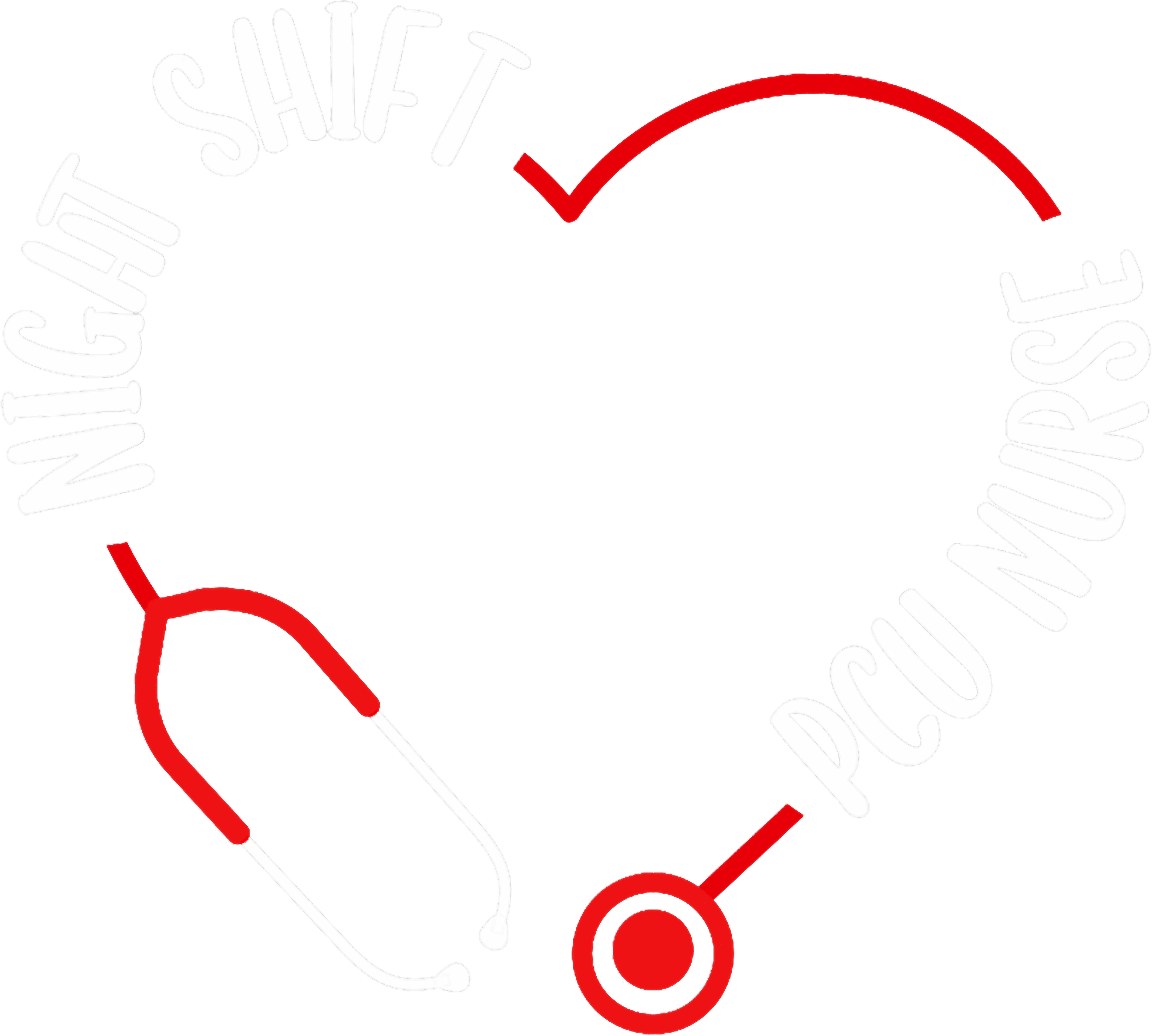 Night Shift Nurse Heart Stethoscope DTF Transfer