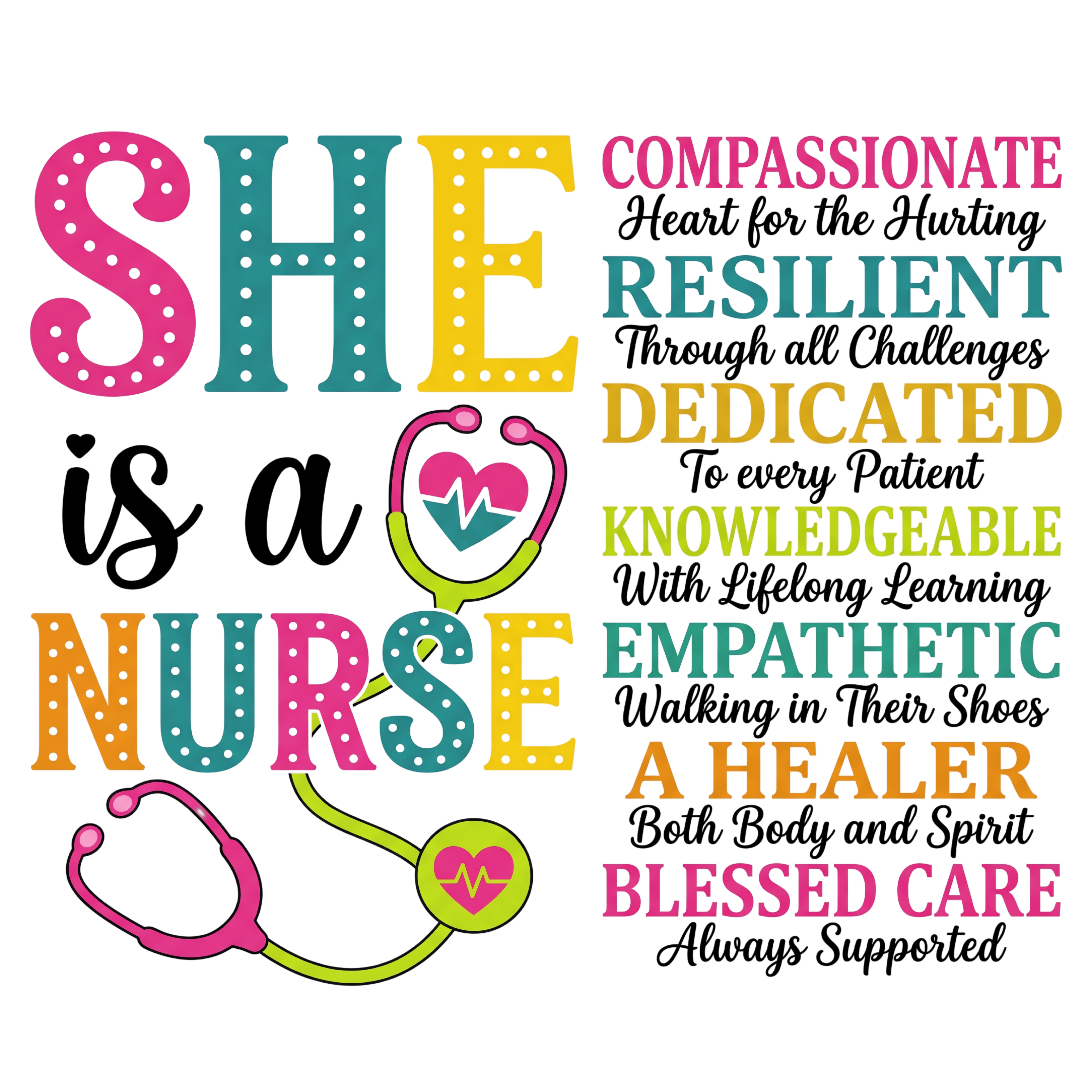 Compassionate Nurse Qualities DTF Transfer