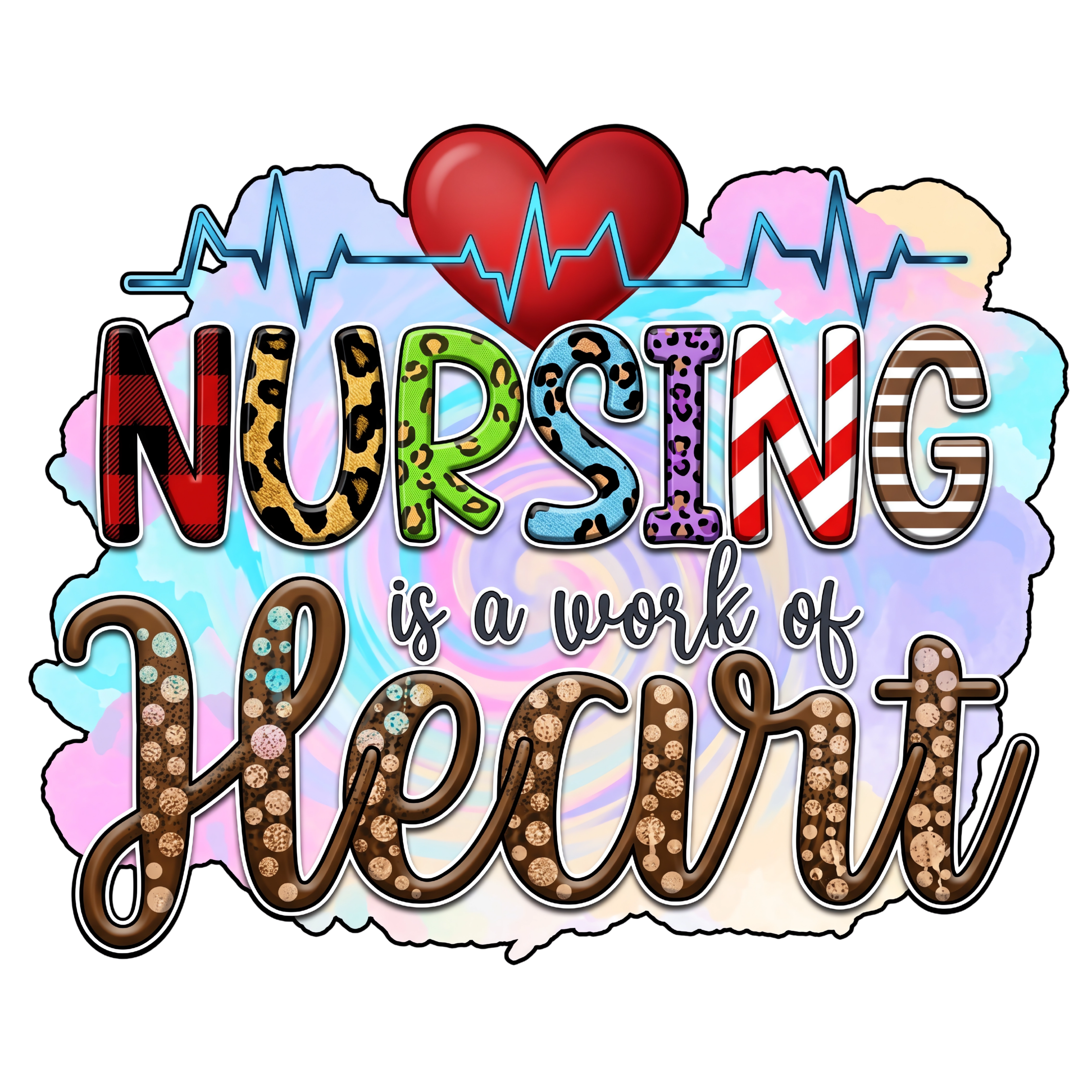 Nursing Work Of Heart DTF Transfer