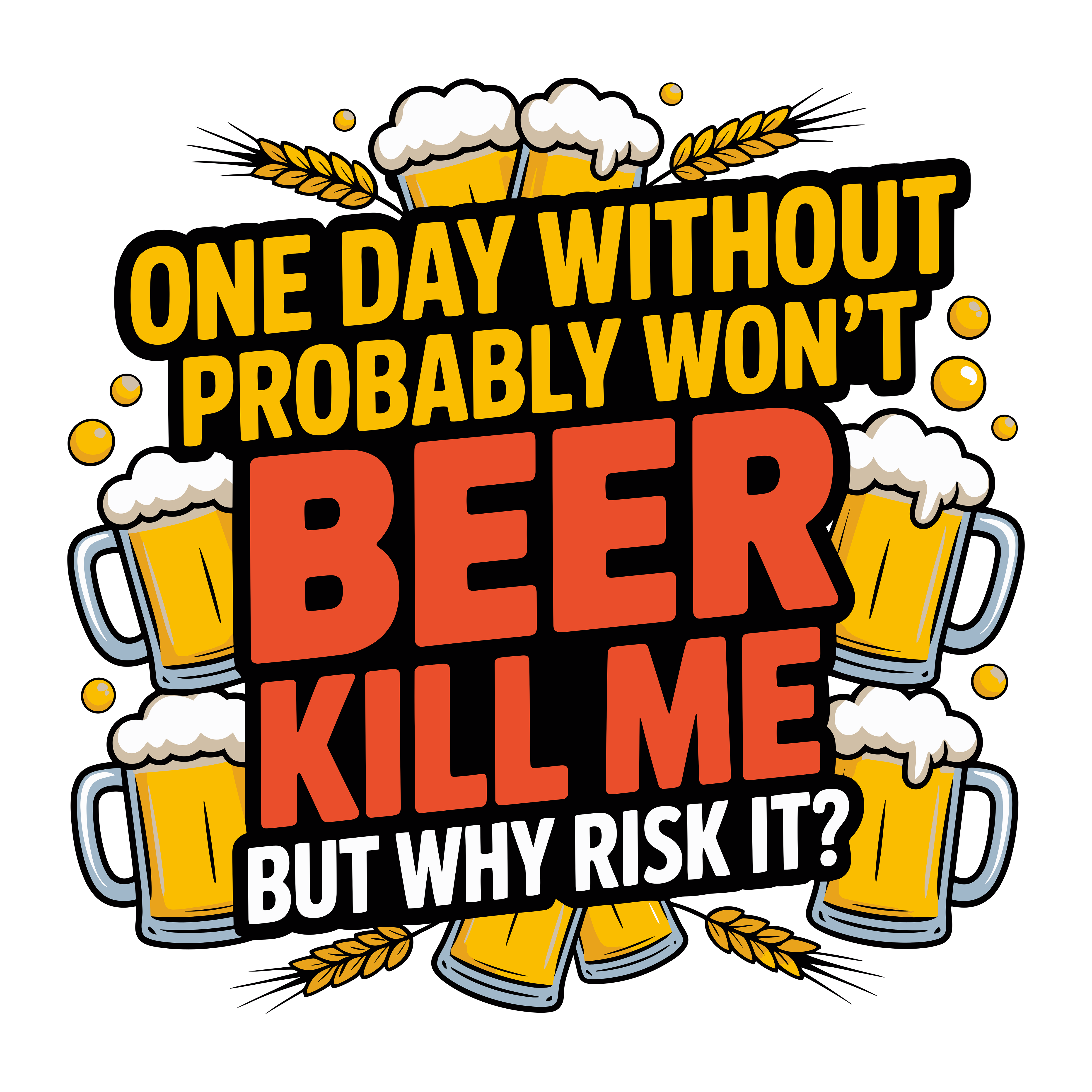 Funny Beer Lover Humor DTF Transfer