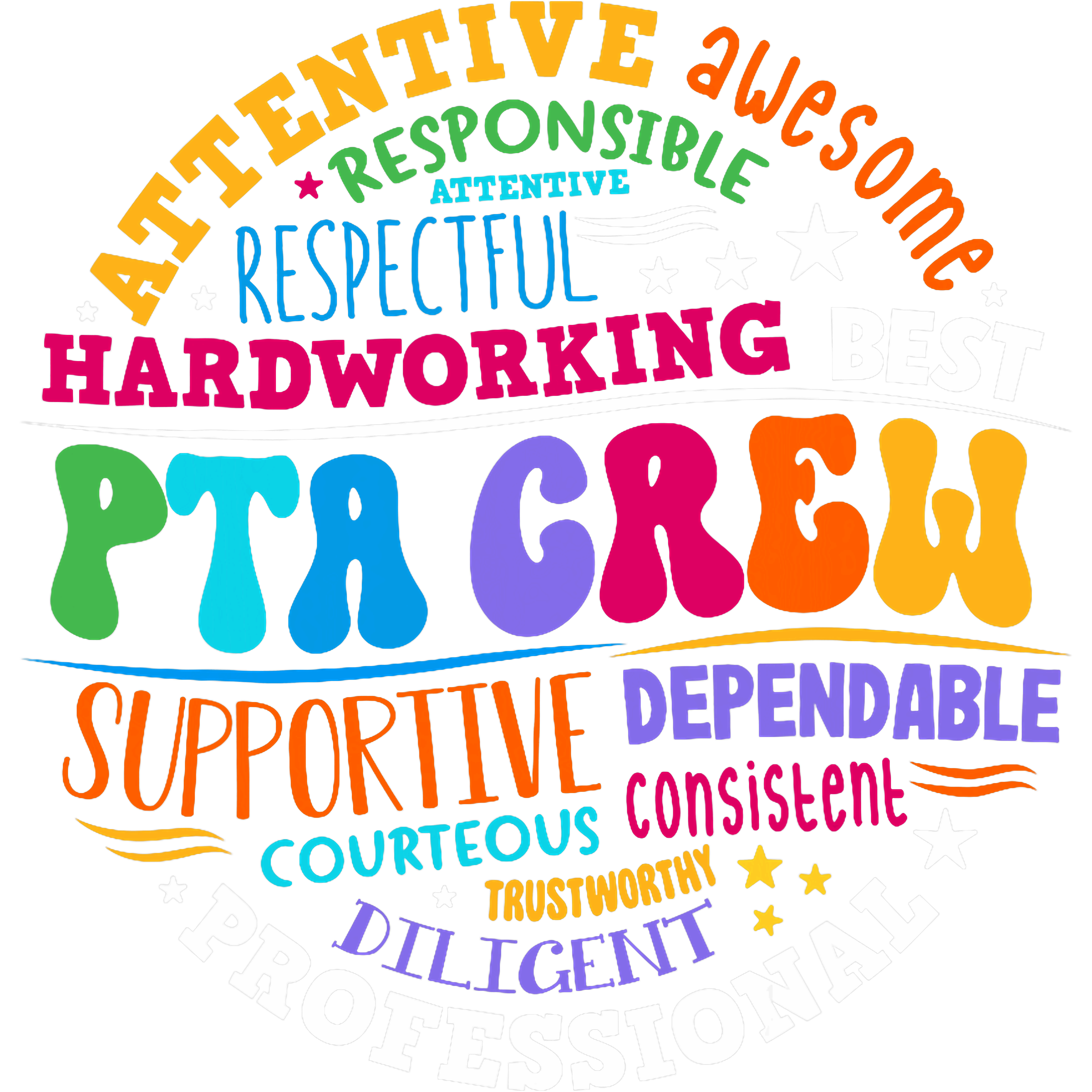 Professional PTA Crew Appreciation DTF Transfer