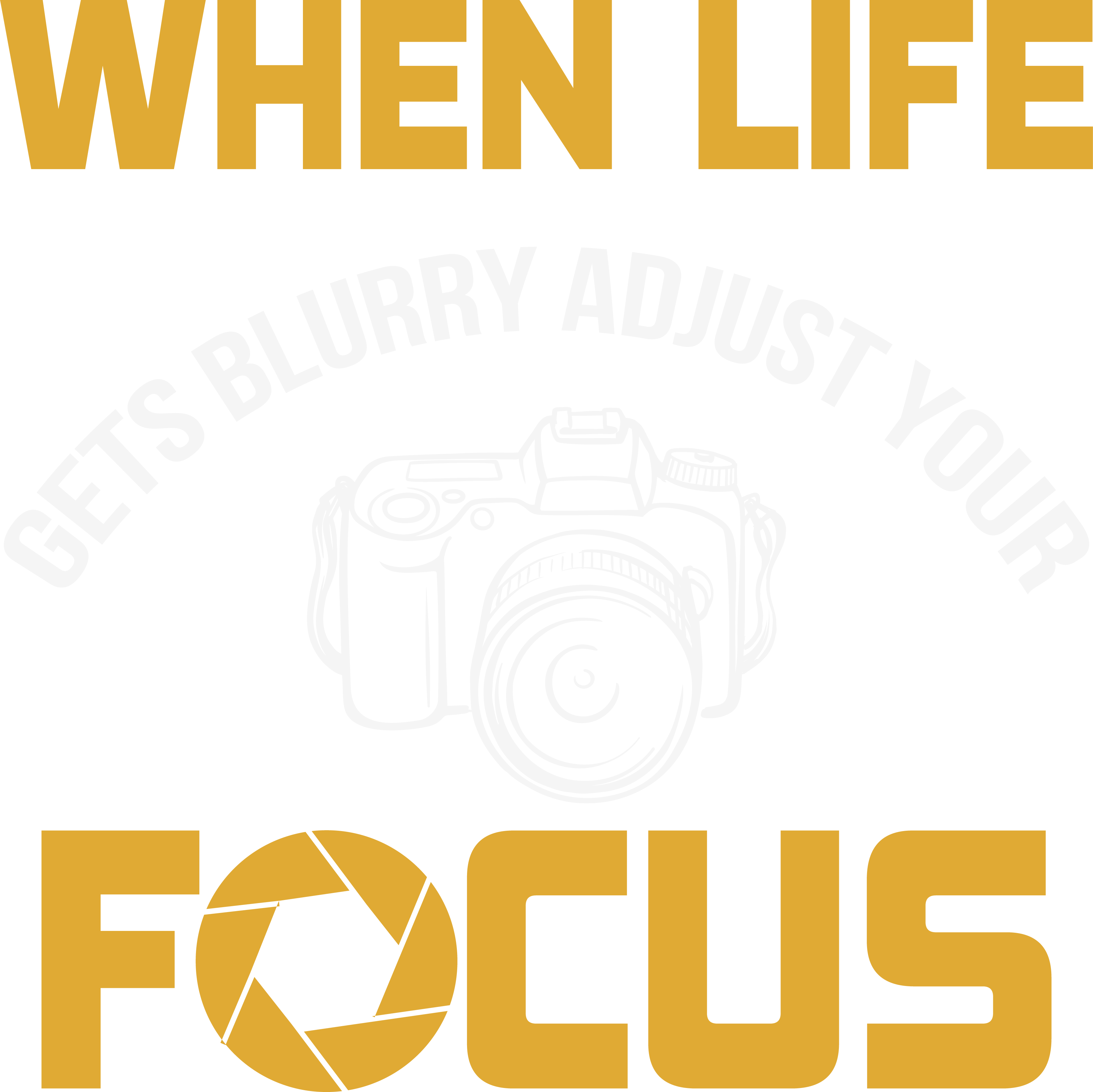 Photography Focus Humor DTF Transfer