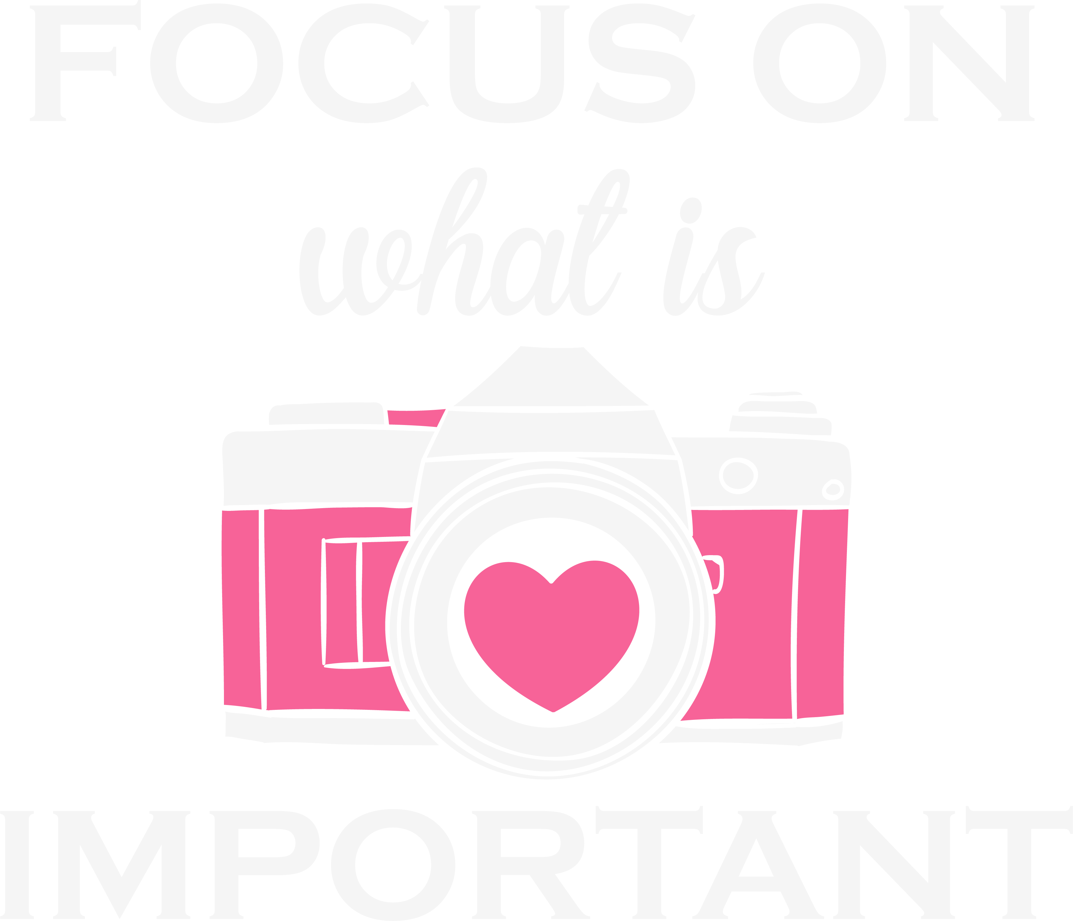 Photography Focus Quote DTF Transfer