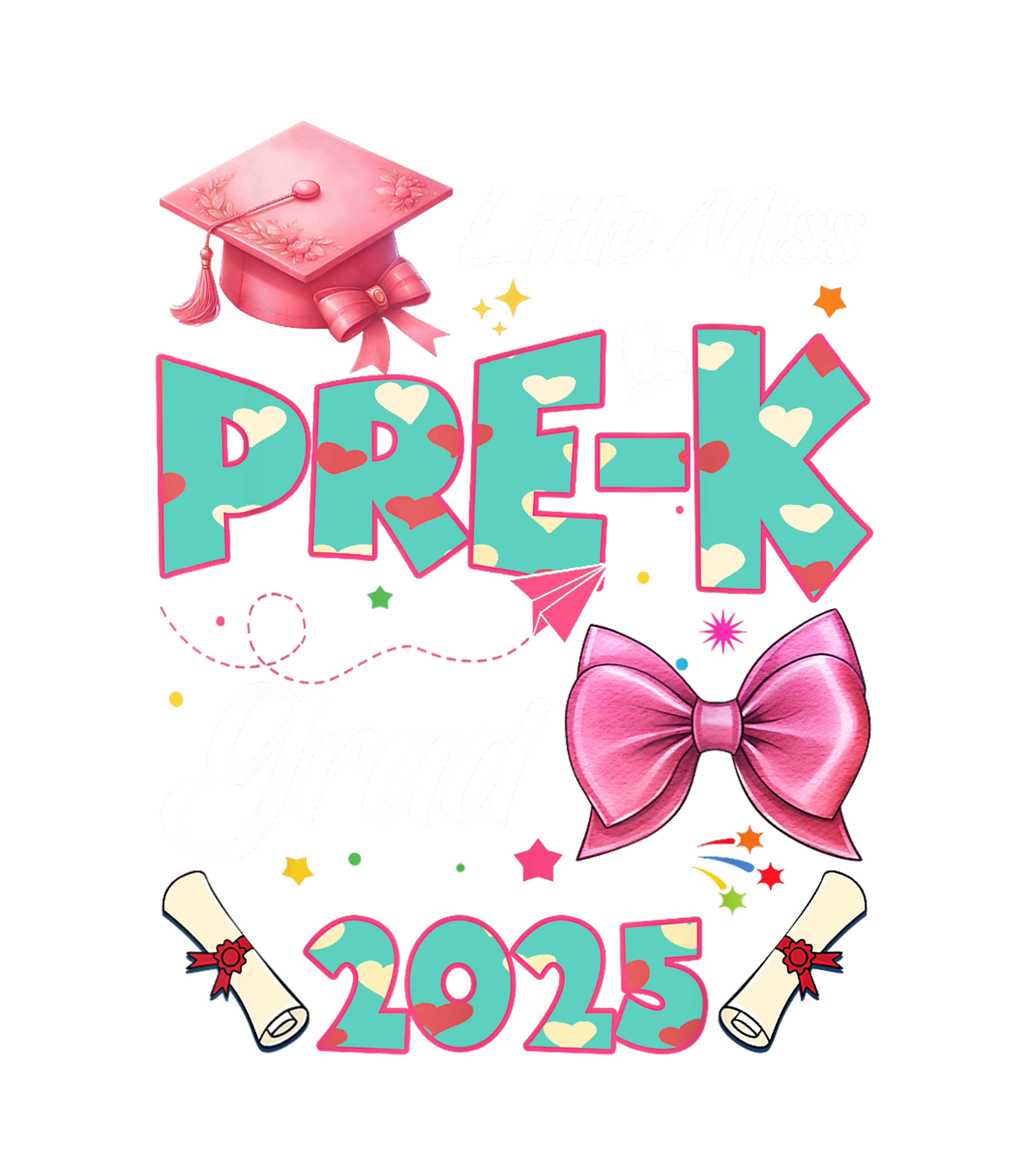 Little Miss PreK Grad 2025 Pink Bow DTF Transfer