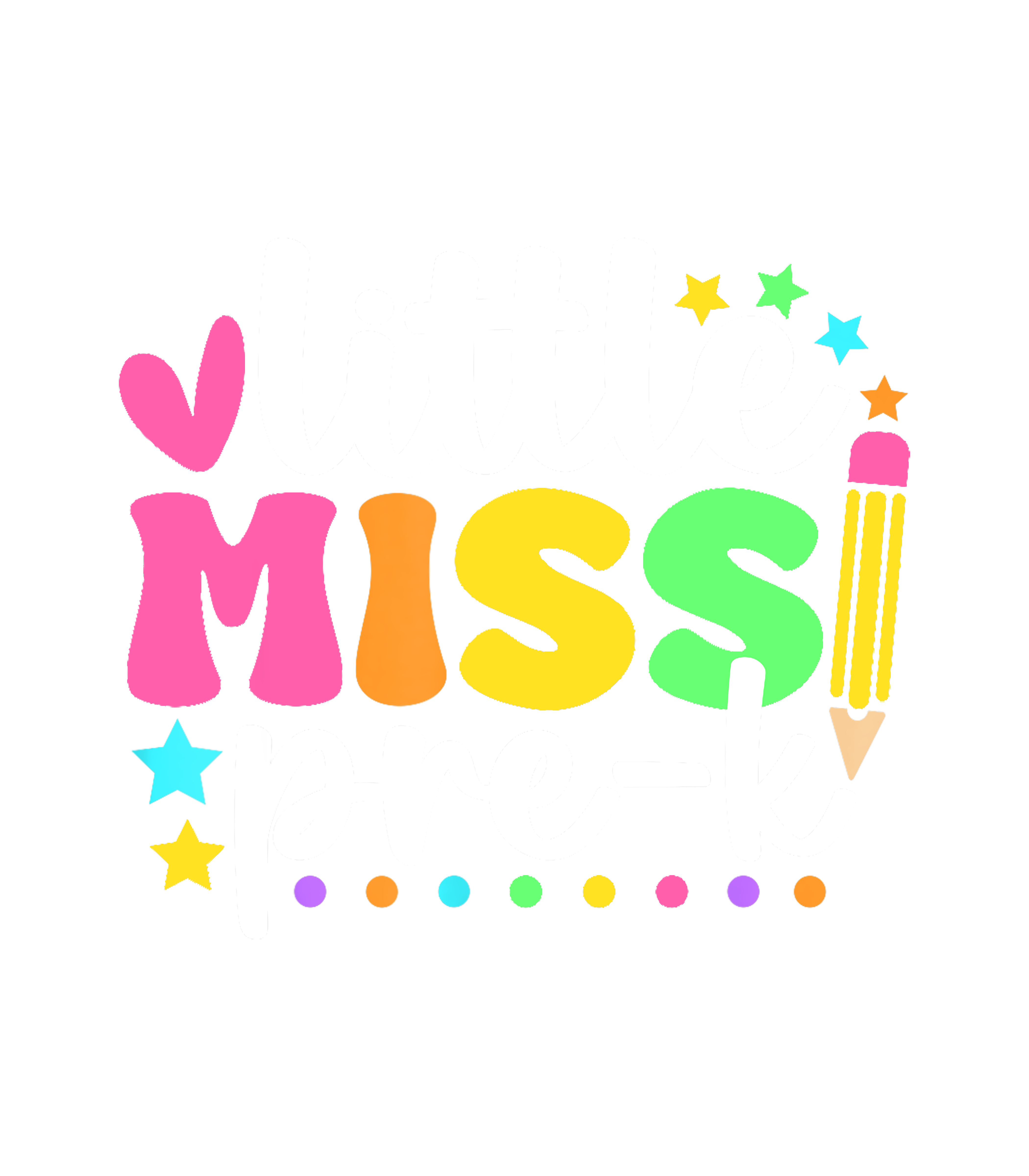 Little Miss PreK Typography DTF Transfer