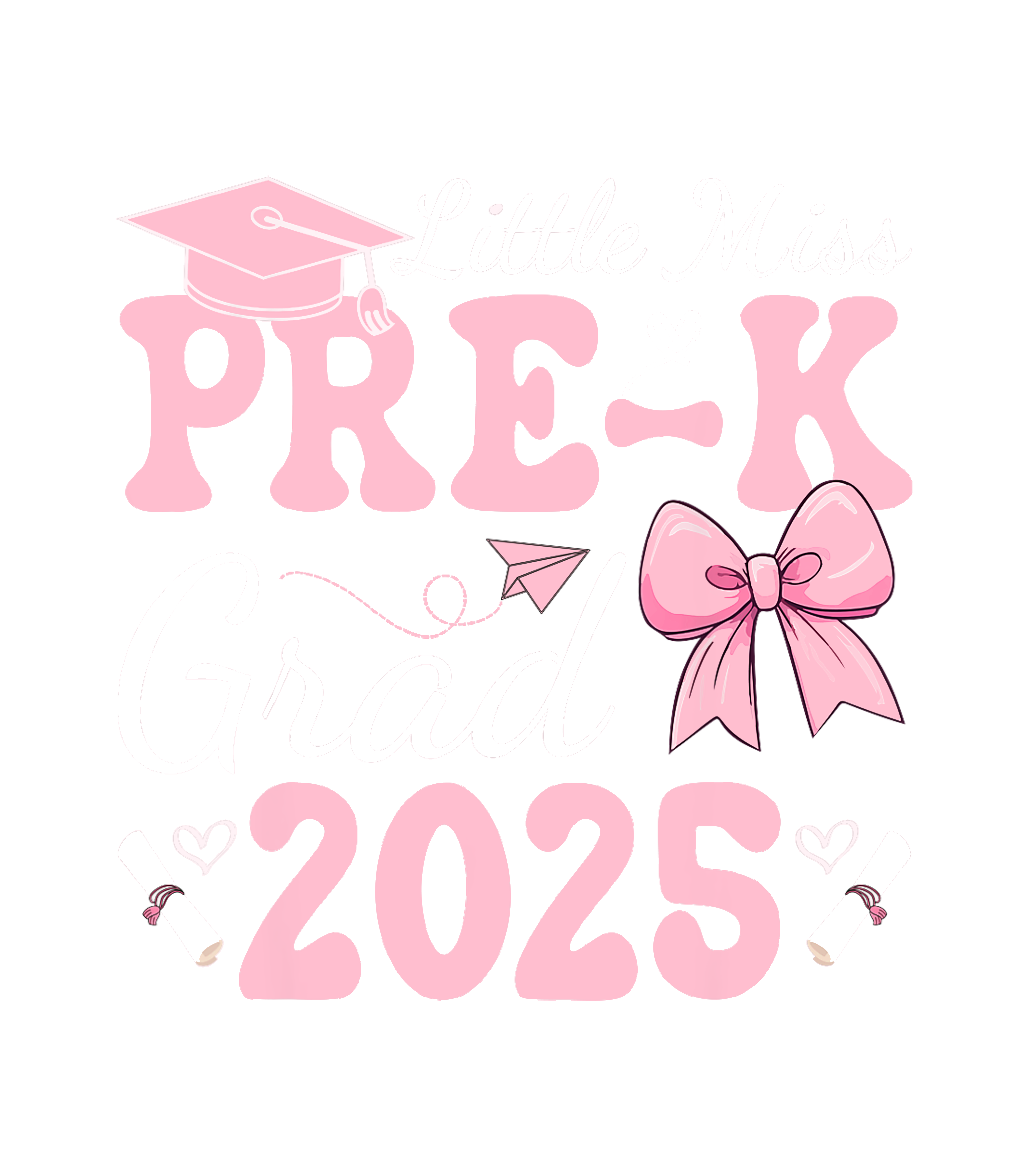 Little Miss PreK Grad 2025 Pastel Graduation DTF Transfer