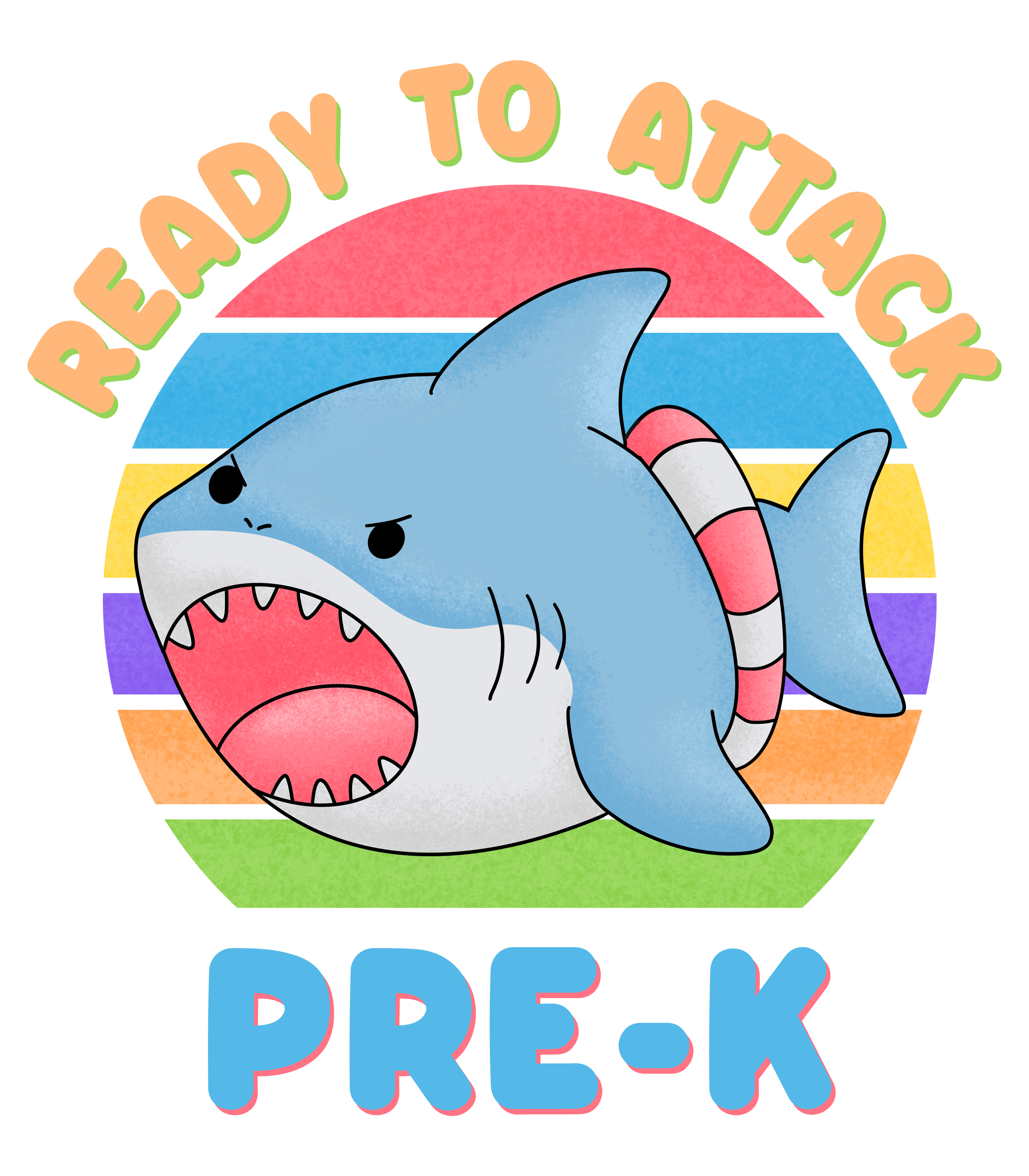 Ready To Attack PreK Shark DTF Transfer