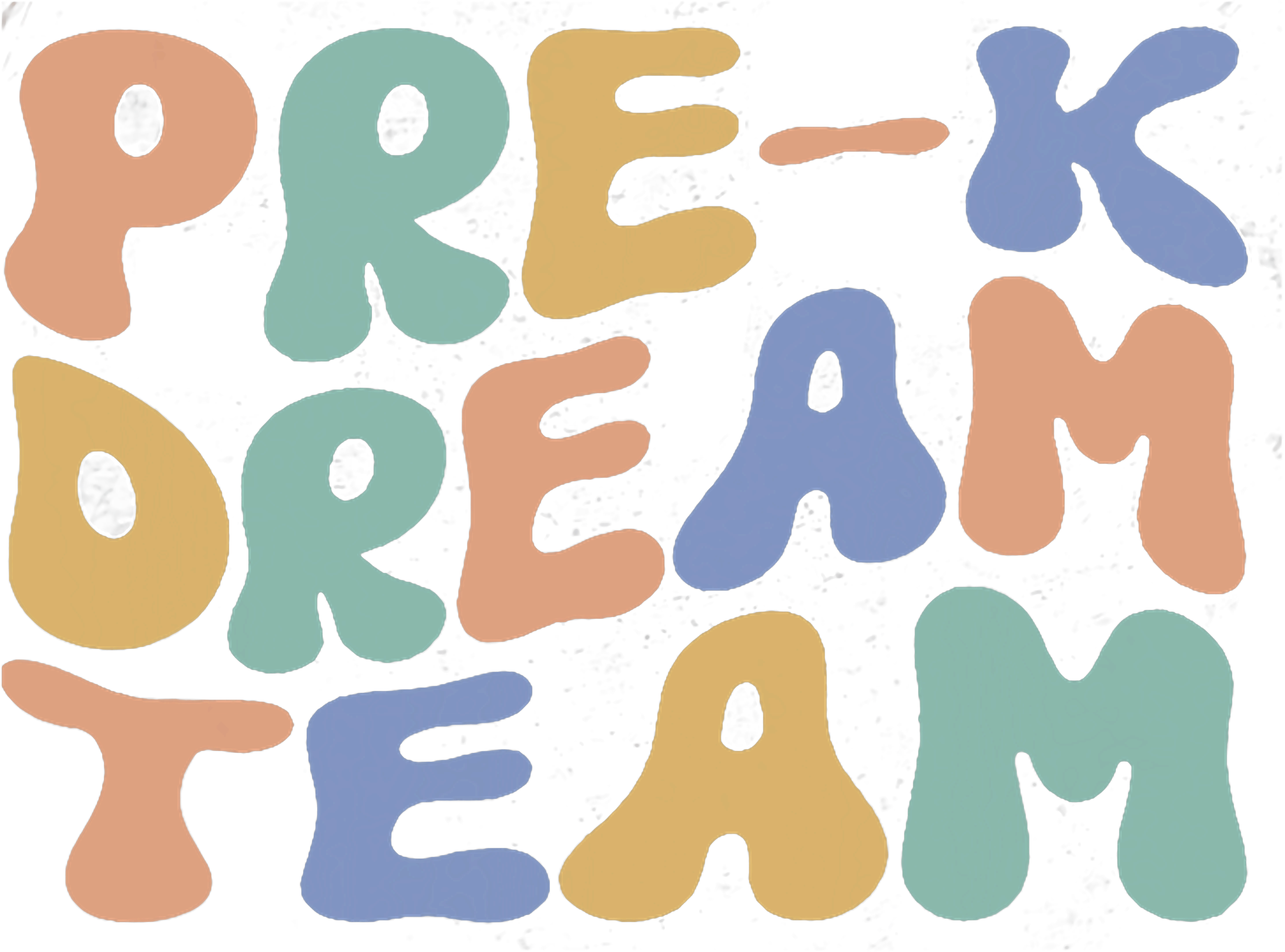 Retro Pre K Dream Team DTF Transfer