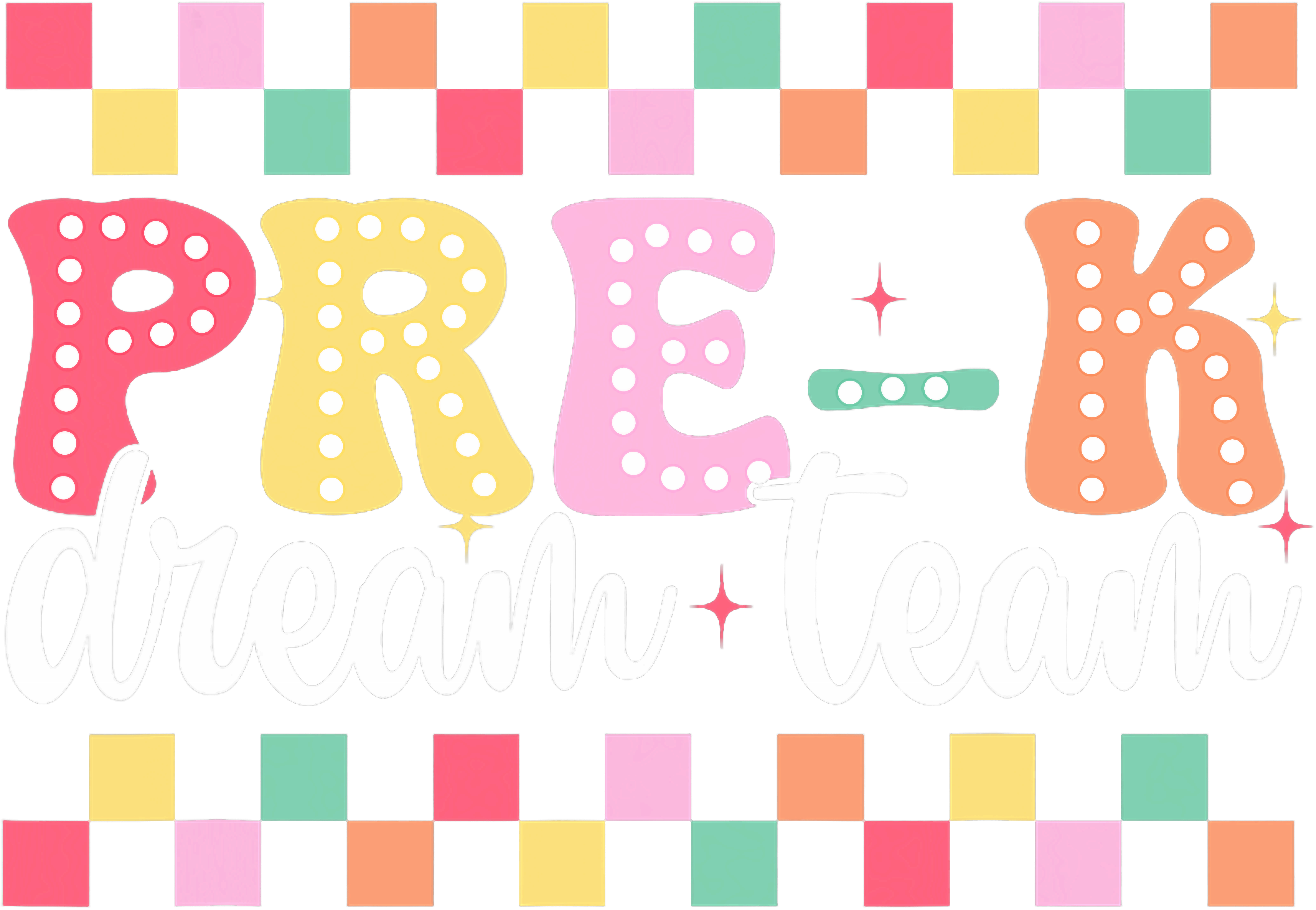 Checkered Pre K Dream Team DTF Transfer