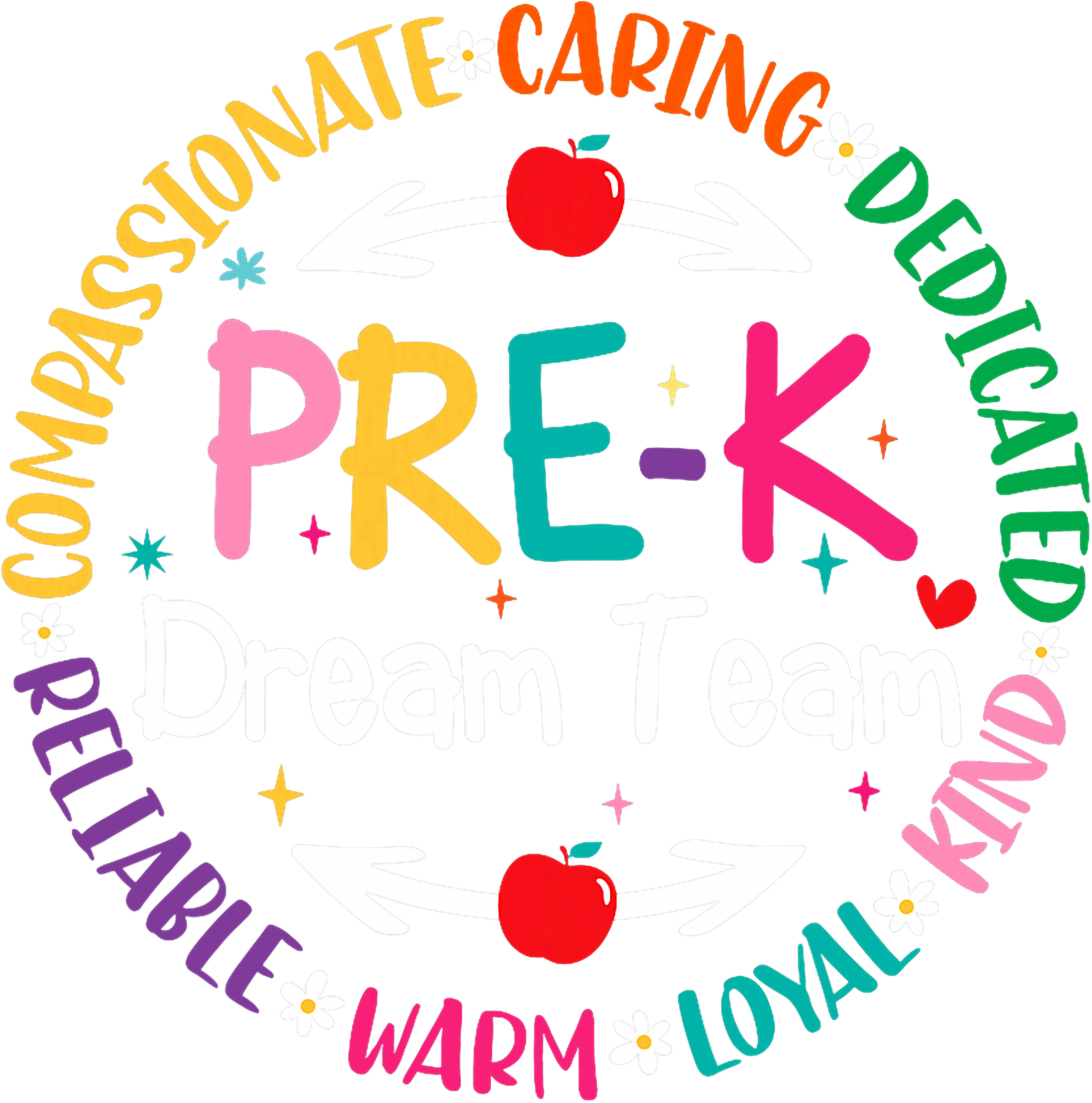 Pre K Caring Dream Team DTF Transfer