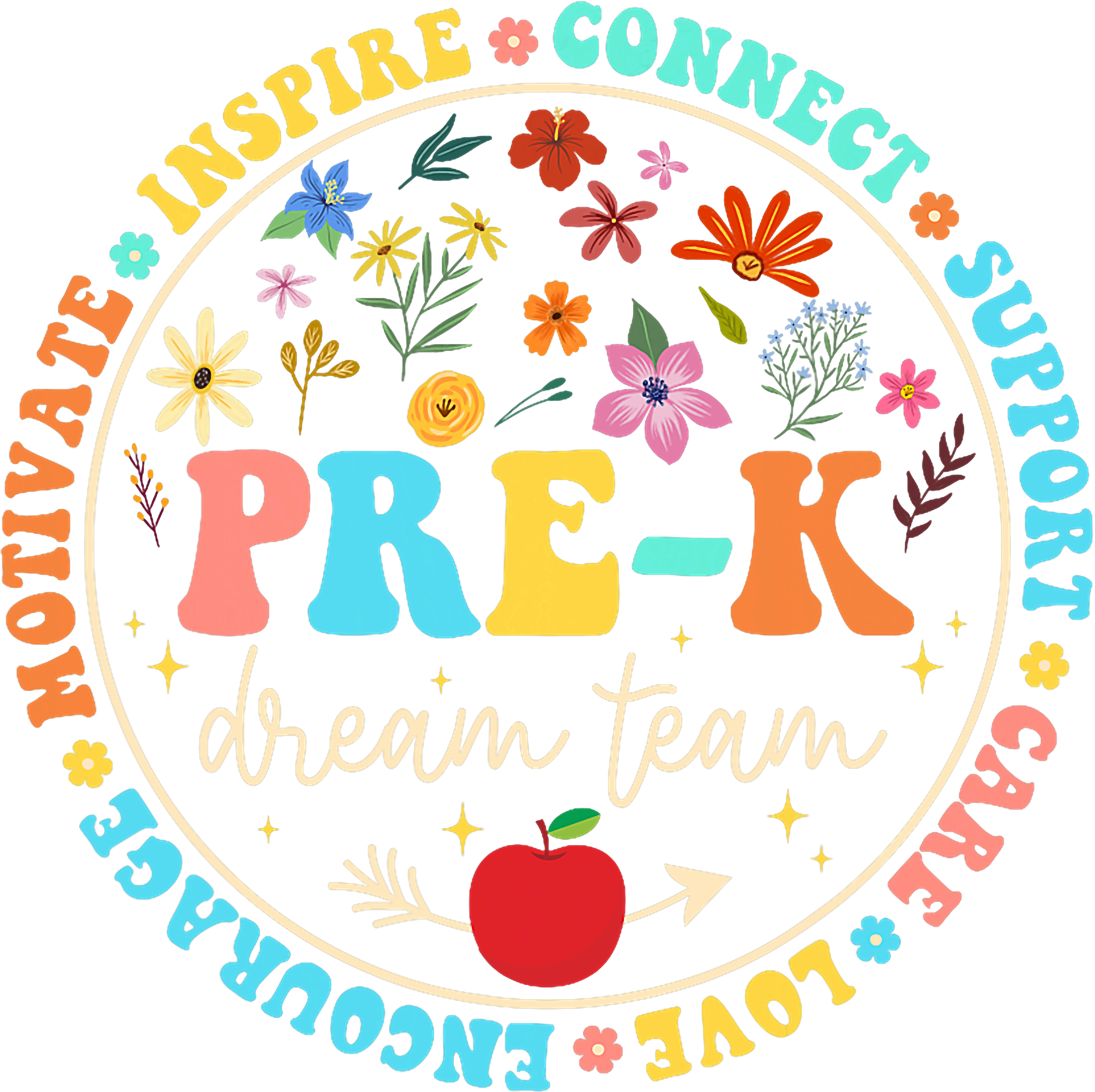 Floral Pre K Inspiration Dream Team DTF Transfer