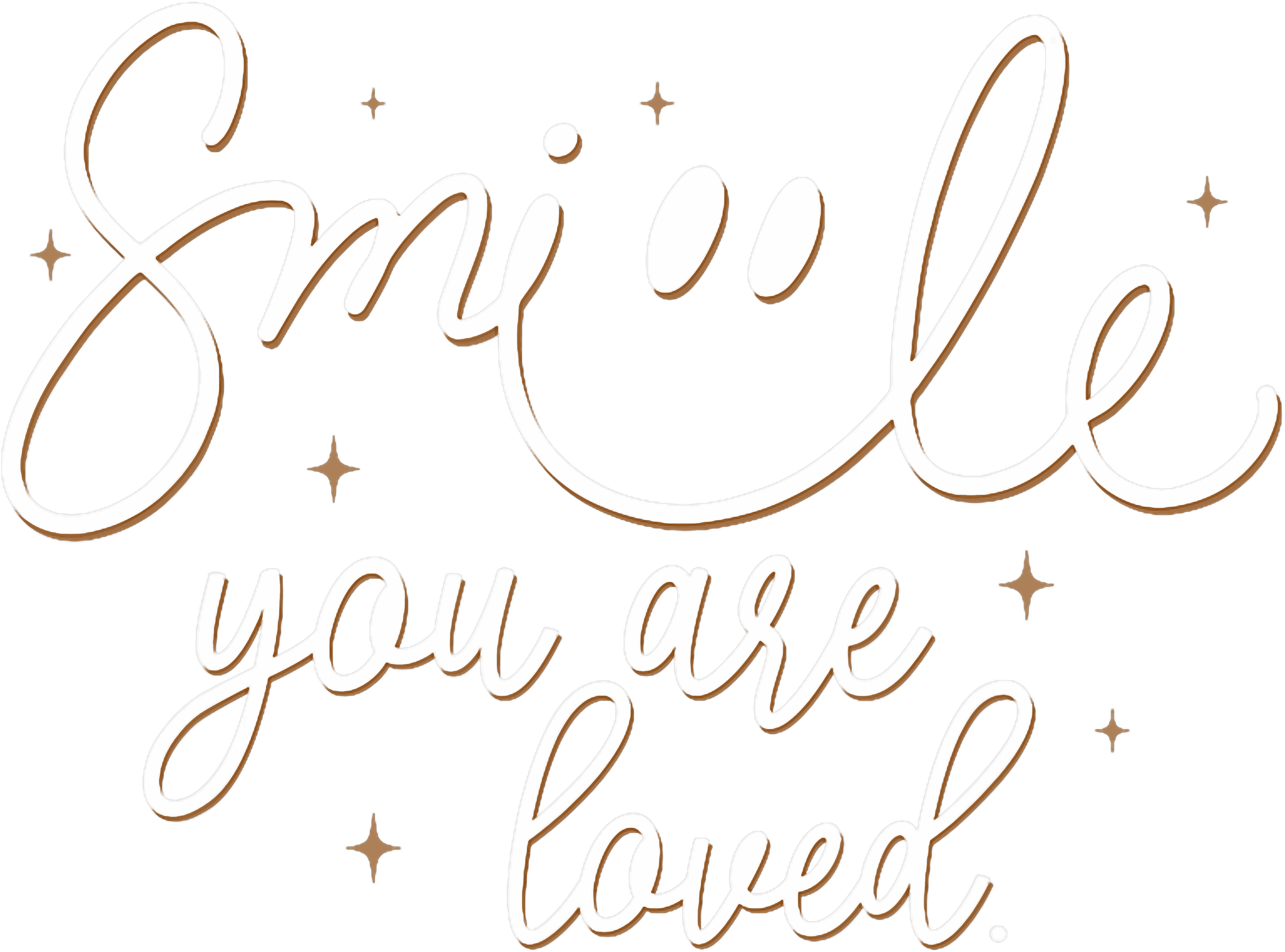 Smile You Are Loved DTF Transfer