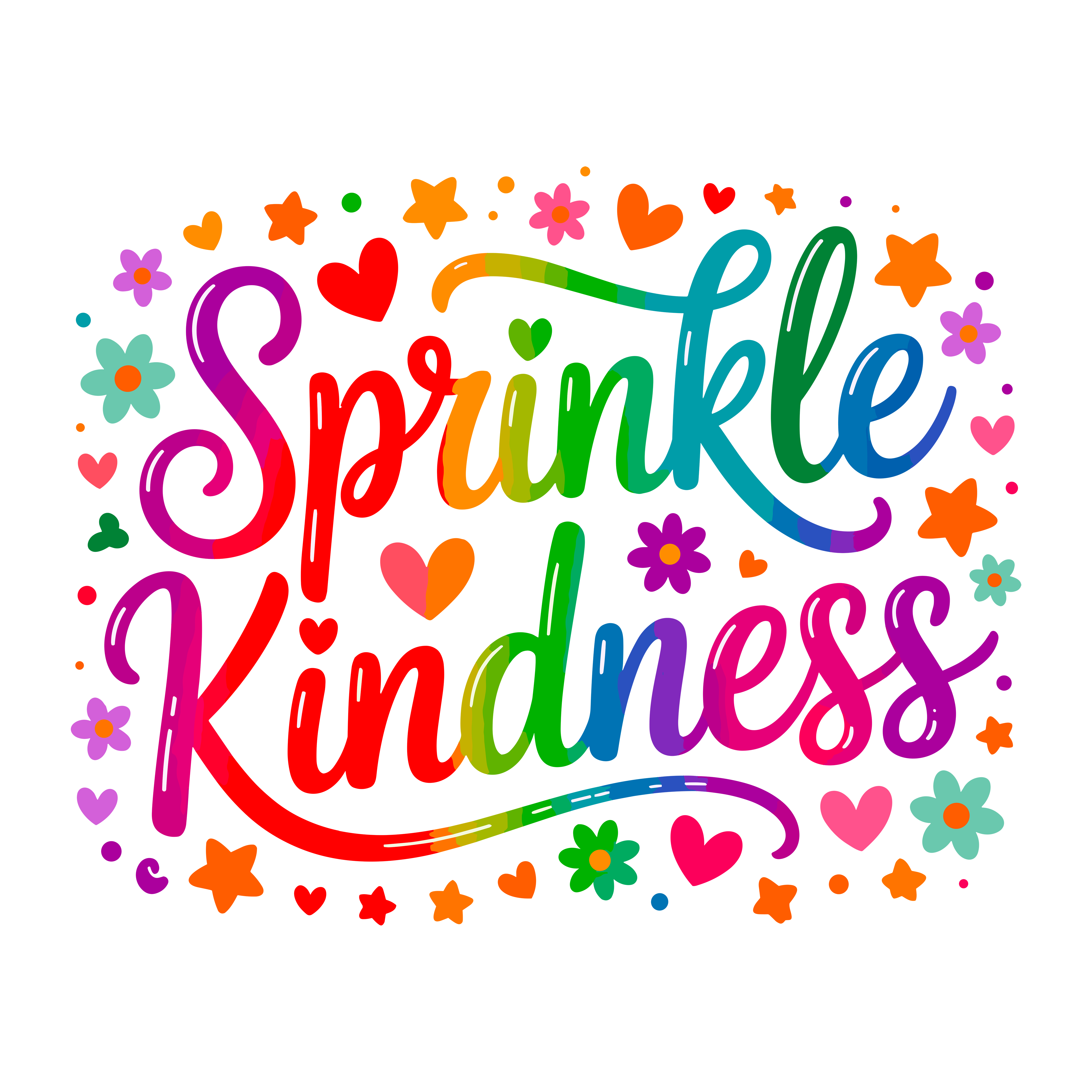Sprinkle Kindness DTF Transfer