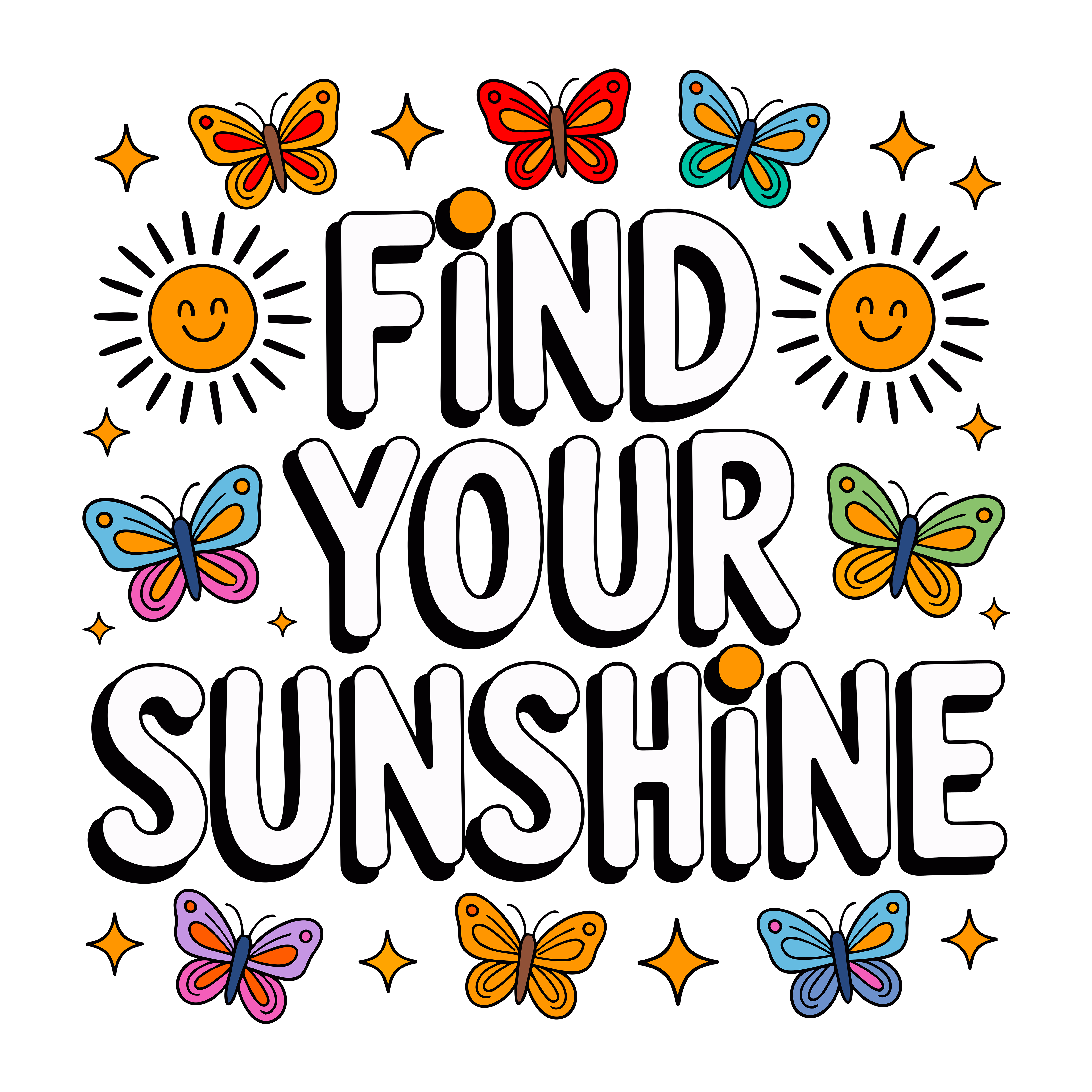 Find Your Sunshine DTF Transfer