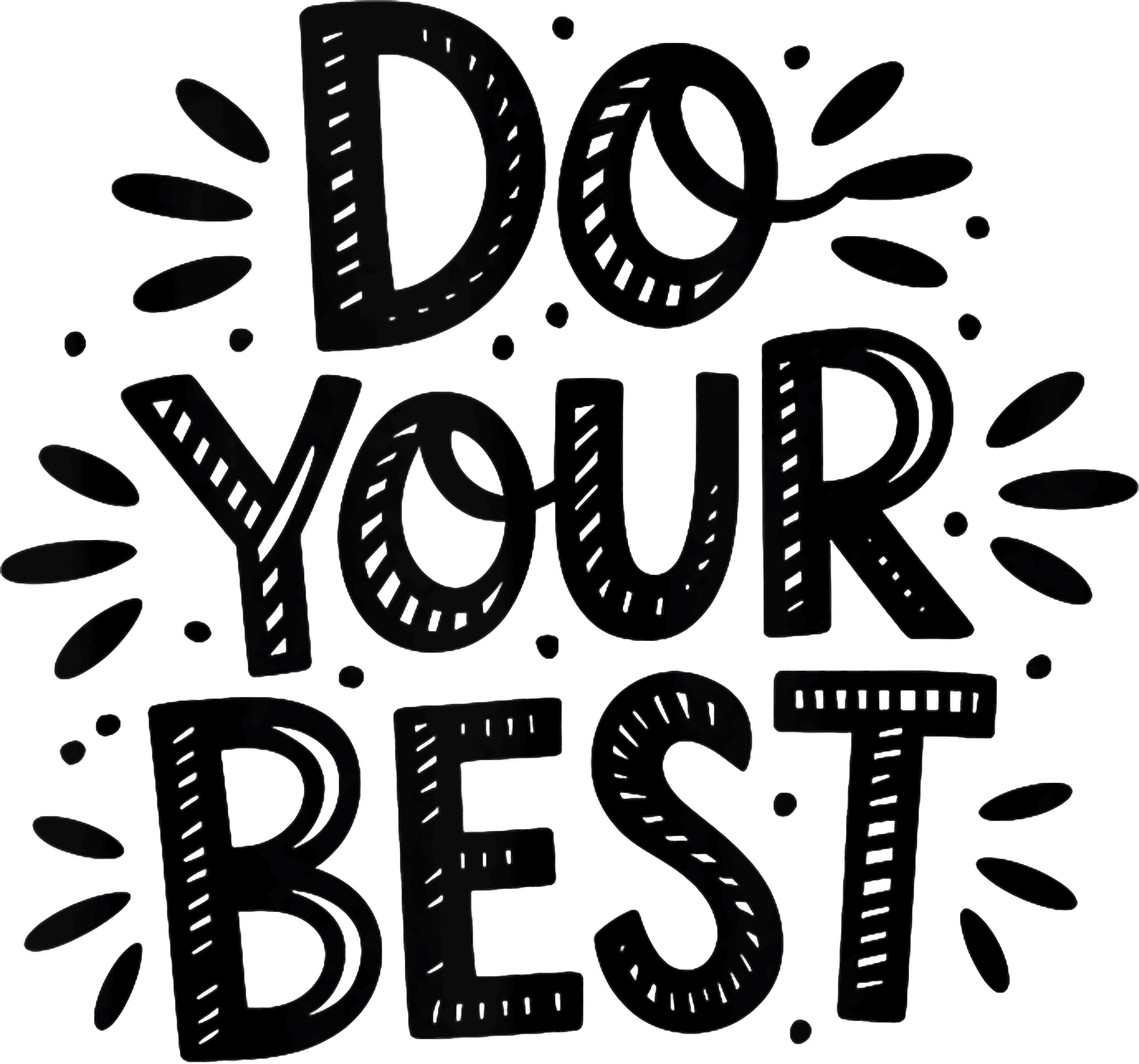 Do Your Best DTF Transfer