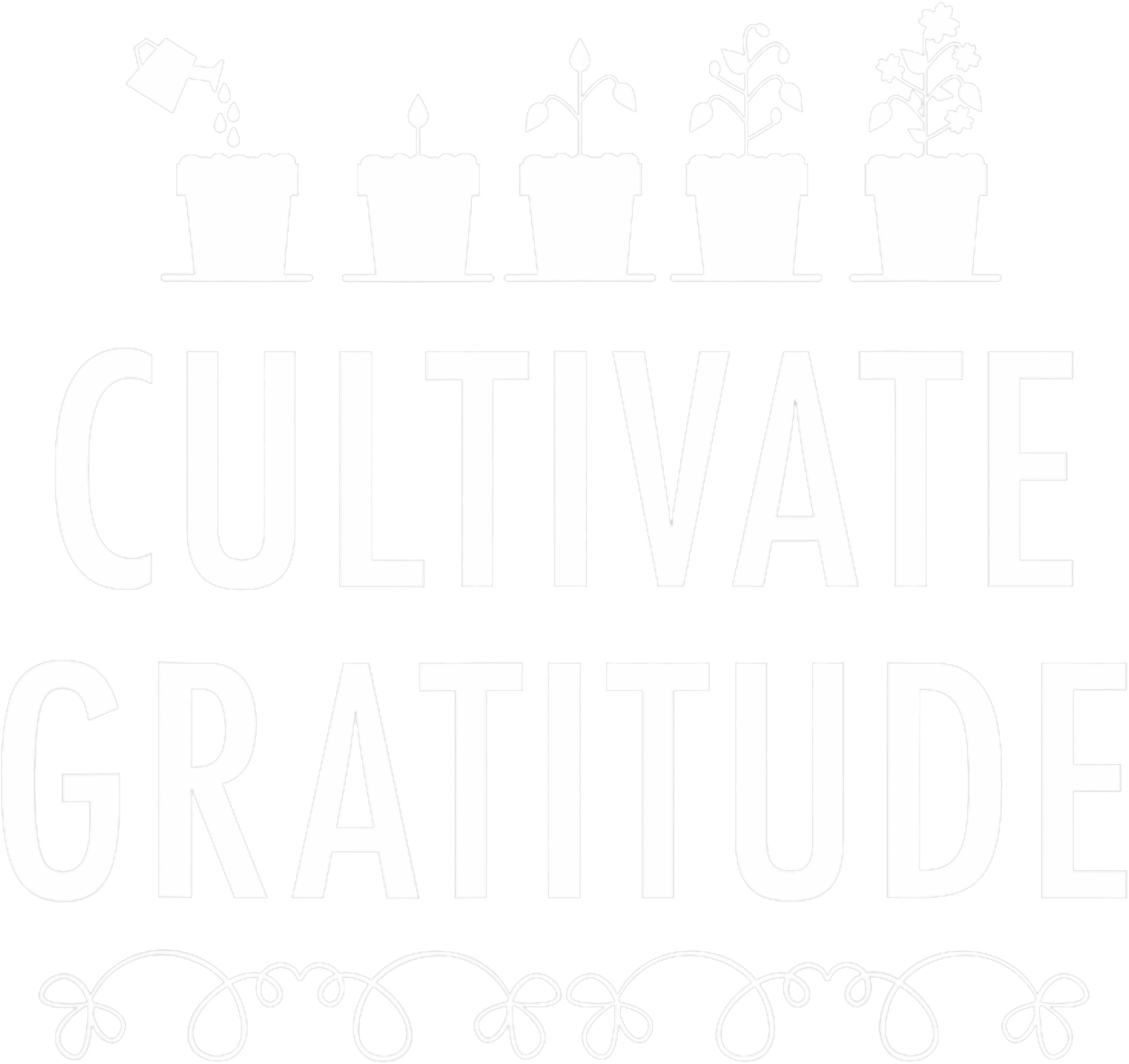 Cultivate Gratitude DTF Transfer