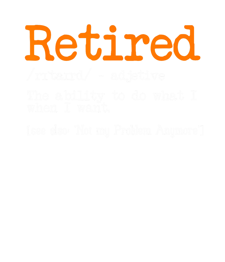 Retirement Freedom Lifestyle DTF Transfer