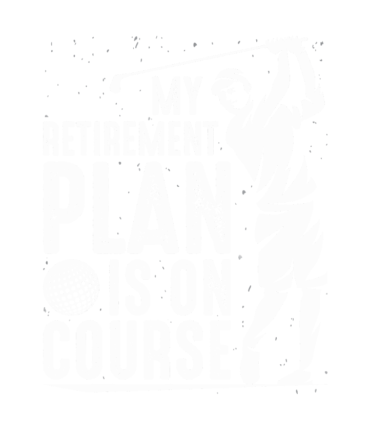 Retirement Golf Dreams DTF Transfer