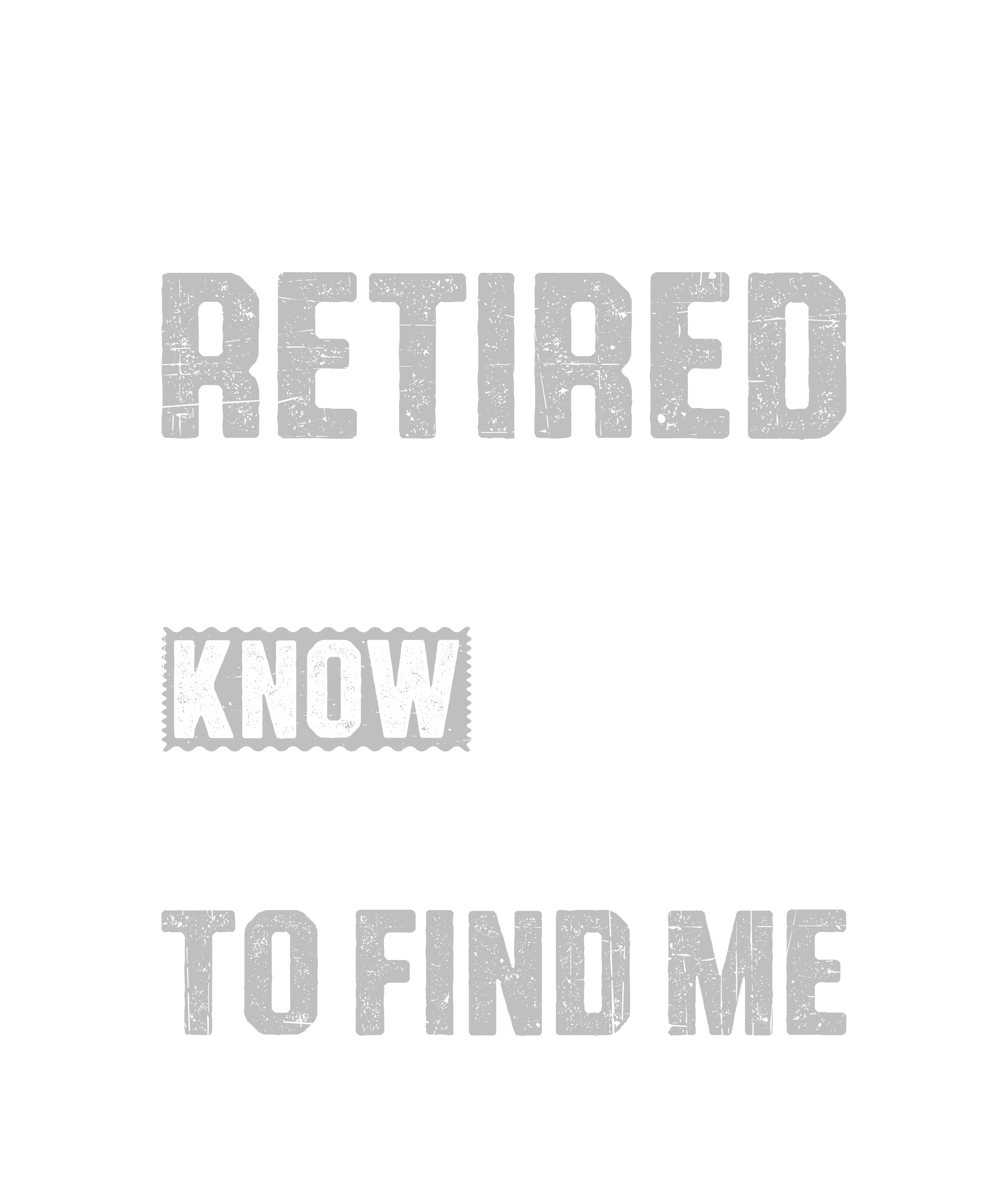 Officially Retired Find Me Golfing DTF Transfer