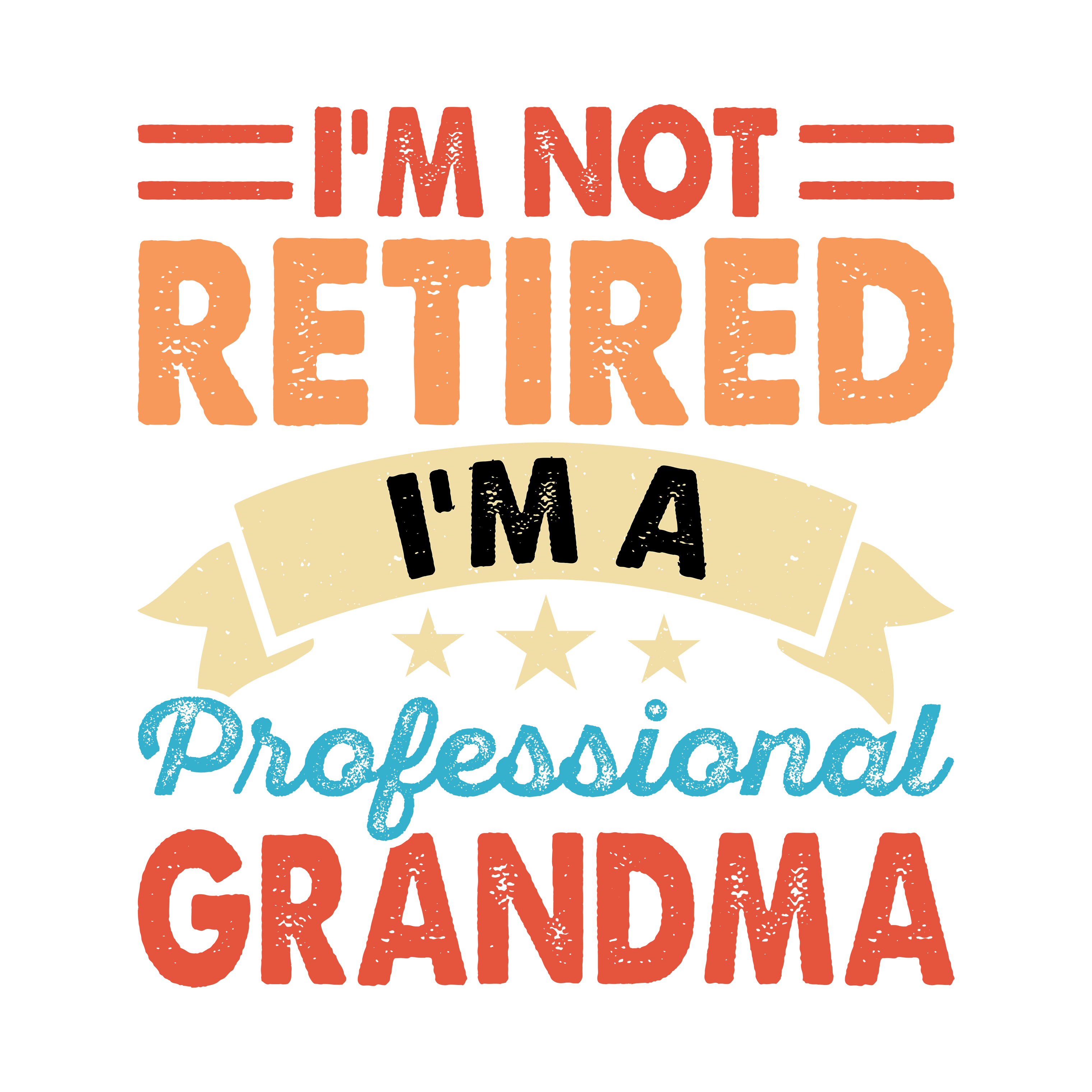 Retired Professional Grandma DTF Transfer