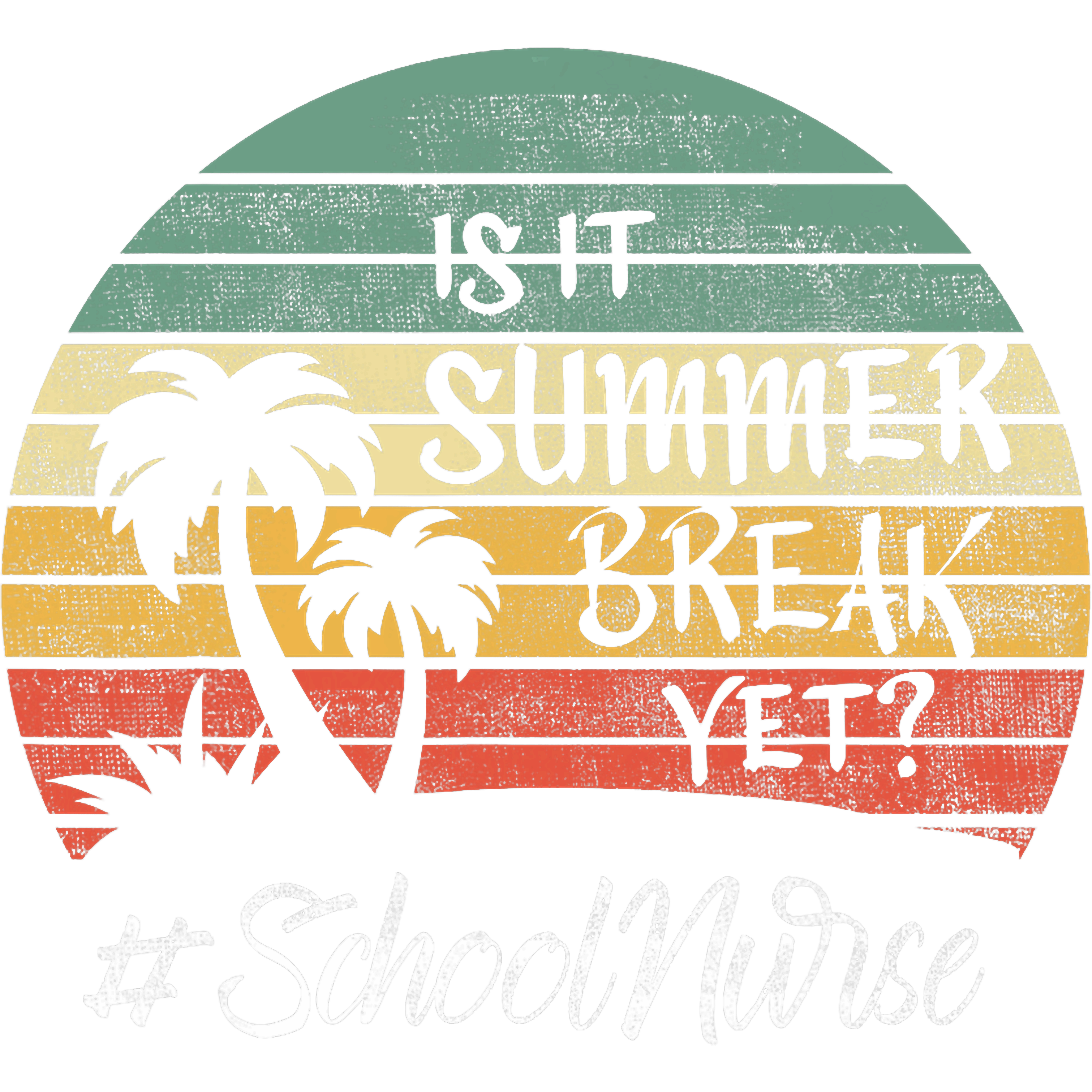 Summer Break School Nurse DTF Transfer