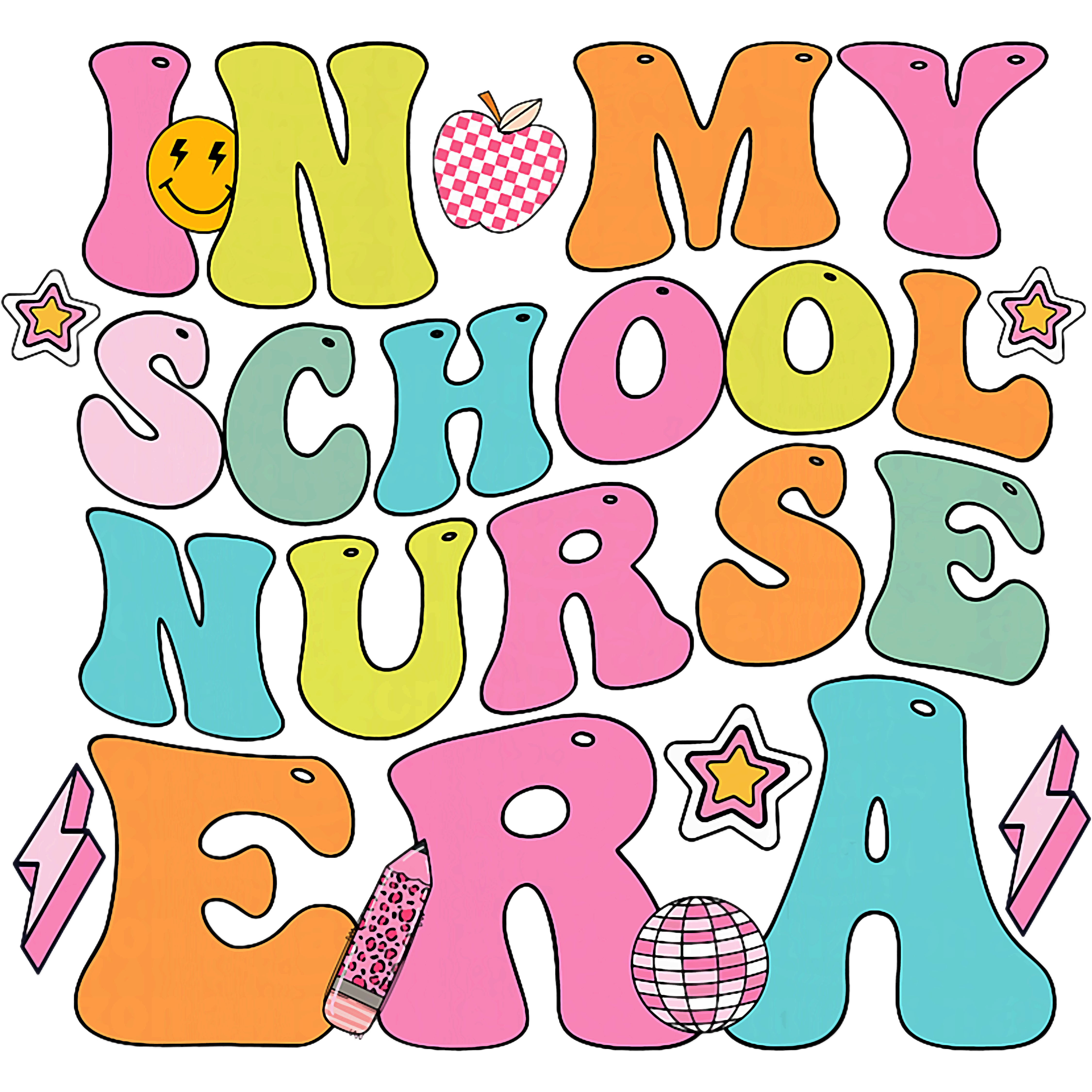 In My School Nurse Era DTF Transfer