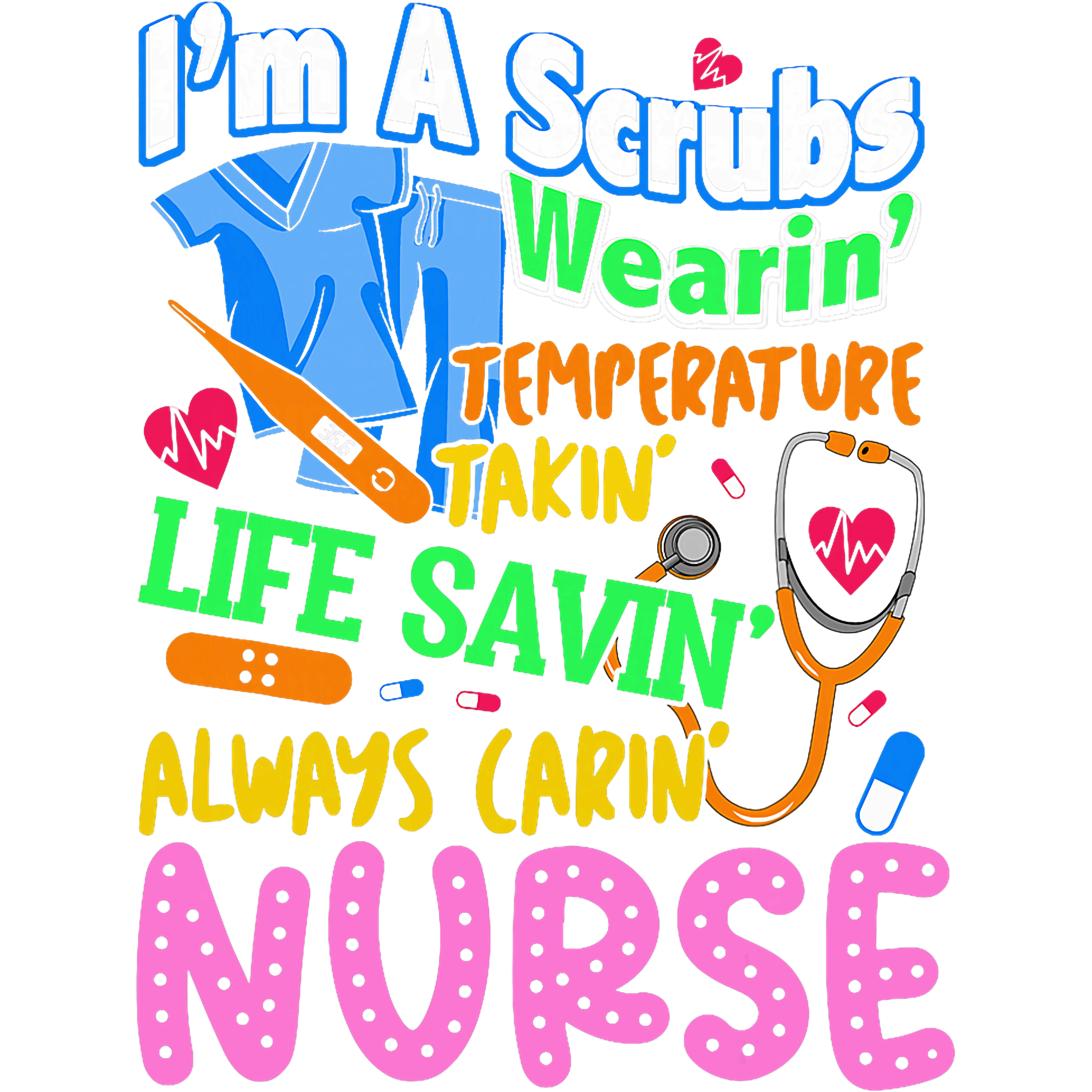 School Nurse Life Saver DTF Transfer