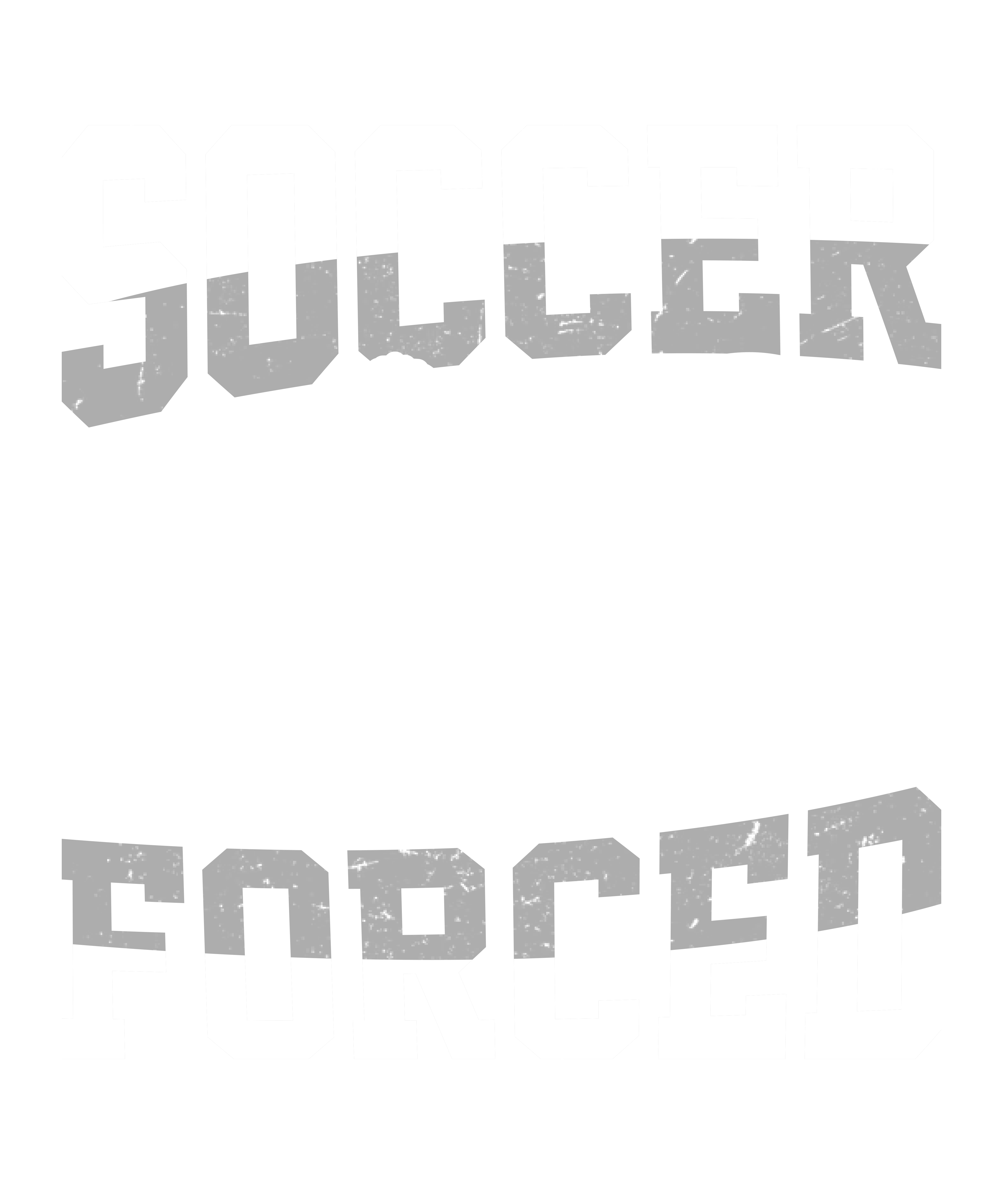 Born To Play Soccer Forced To Work DTF Transfer