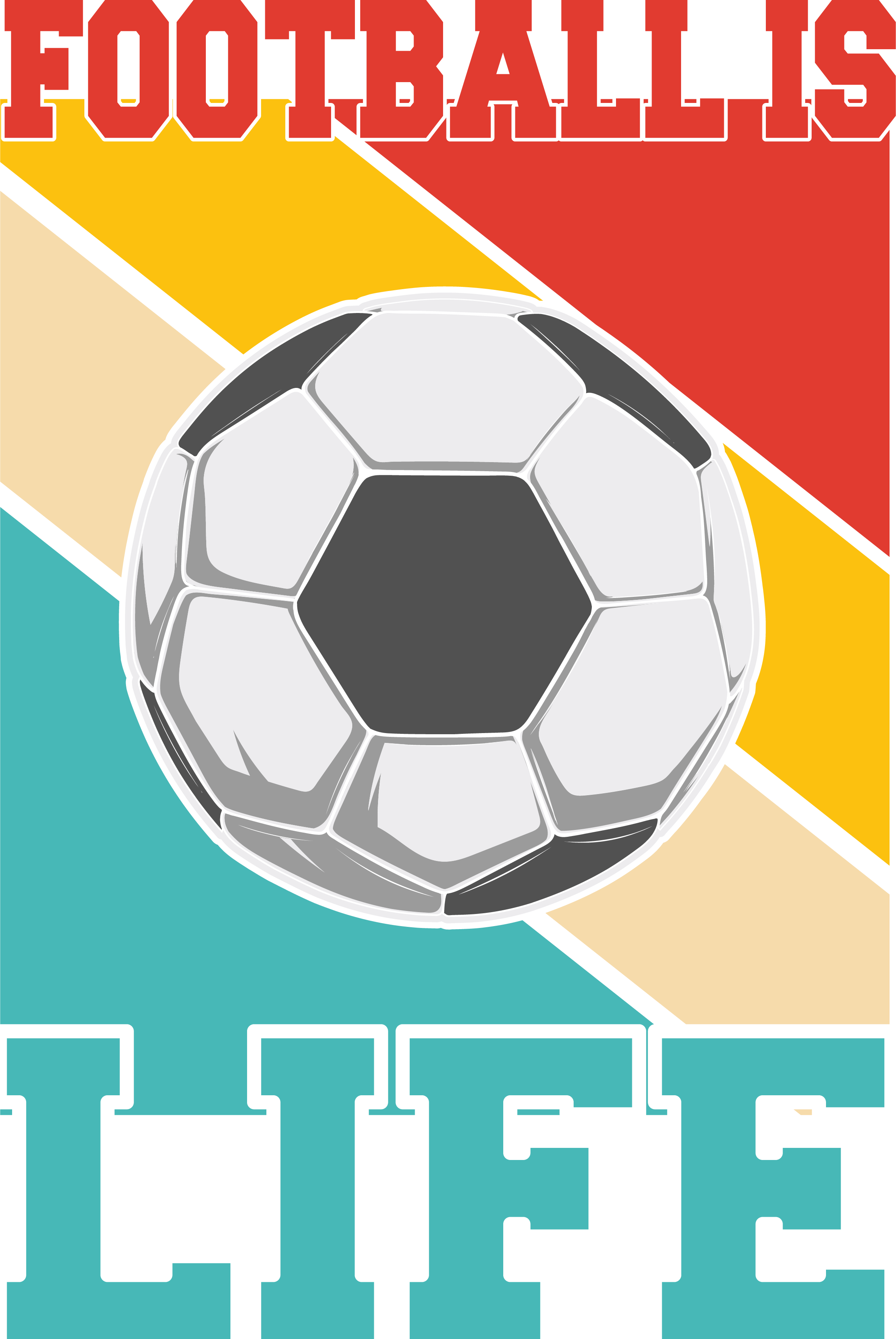 Football Is Life DTF Transfer