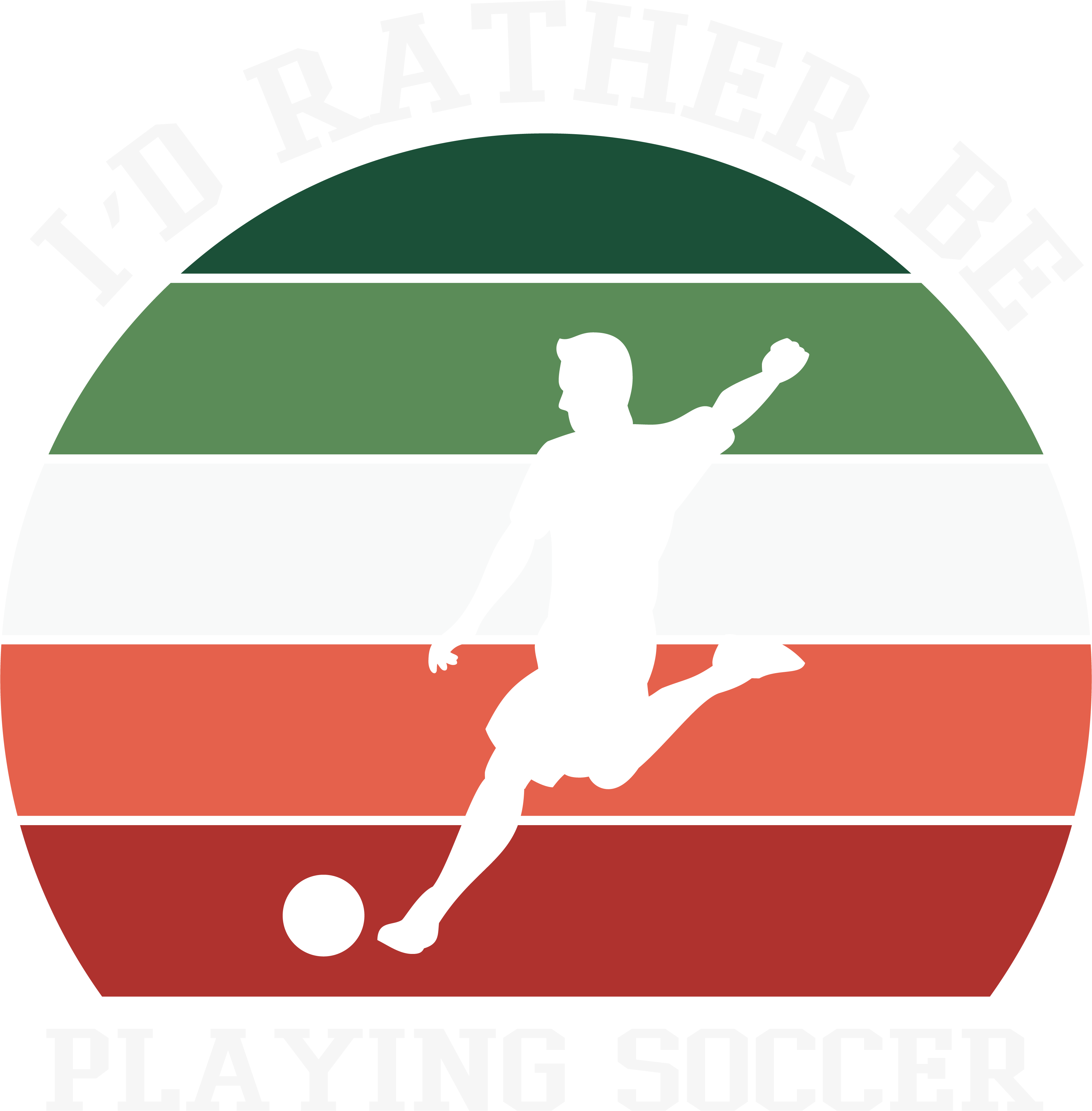 Id Rather Be Playing Soccer DTF Transfer