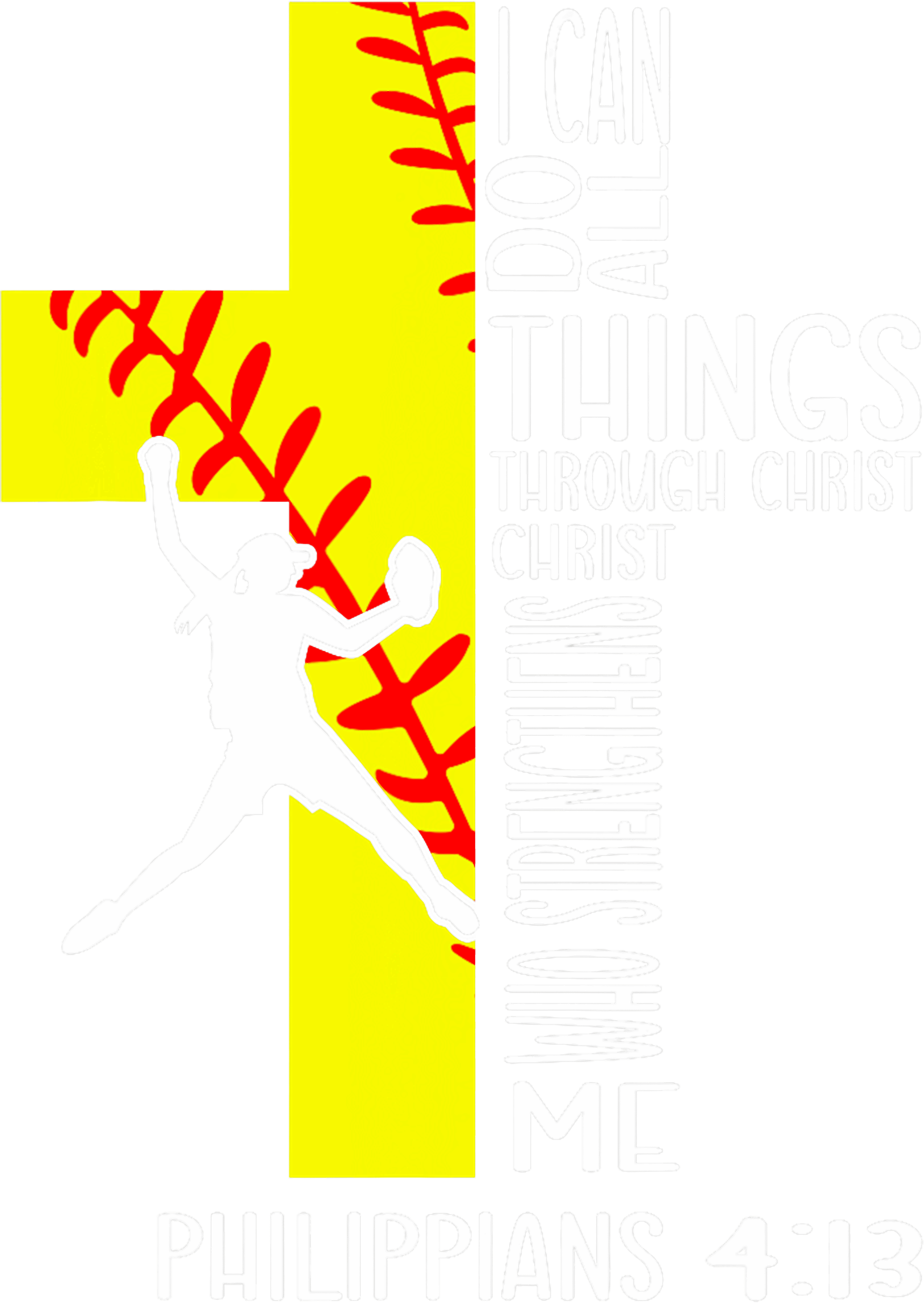 I Can Do All Things Through Christ Who Strengthens Me DTF Transfer