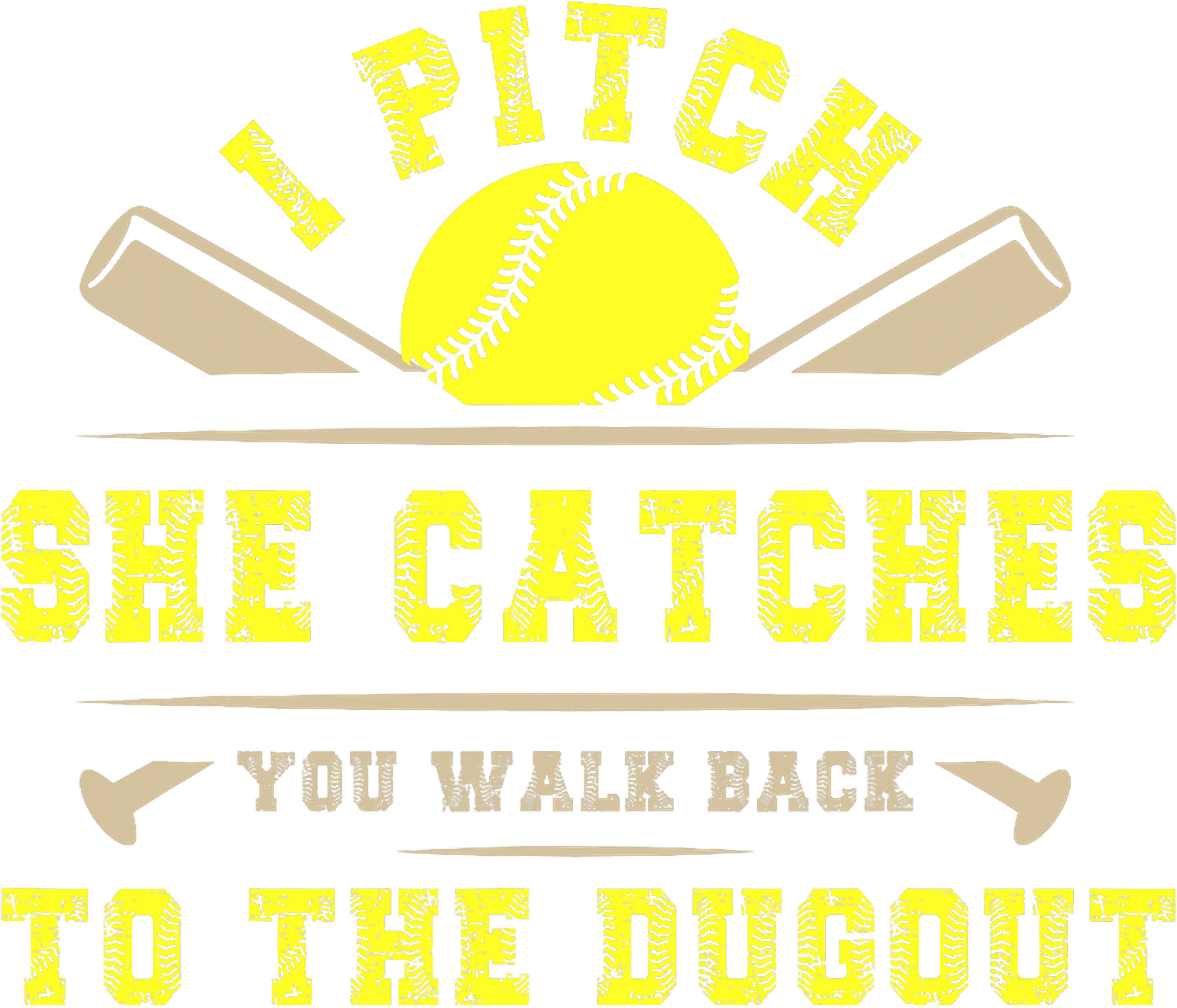 I Pitch She Catches DTF Transfer
