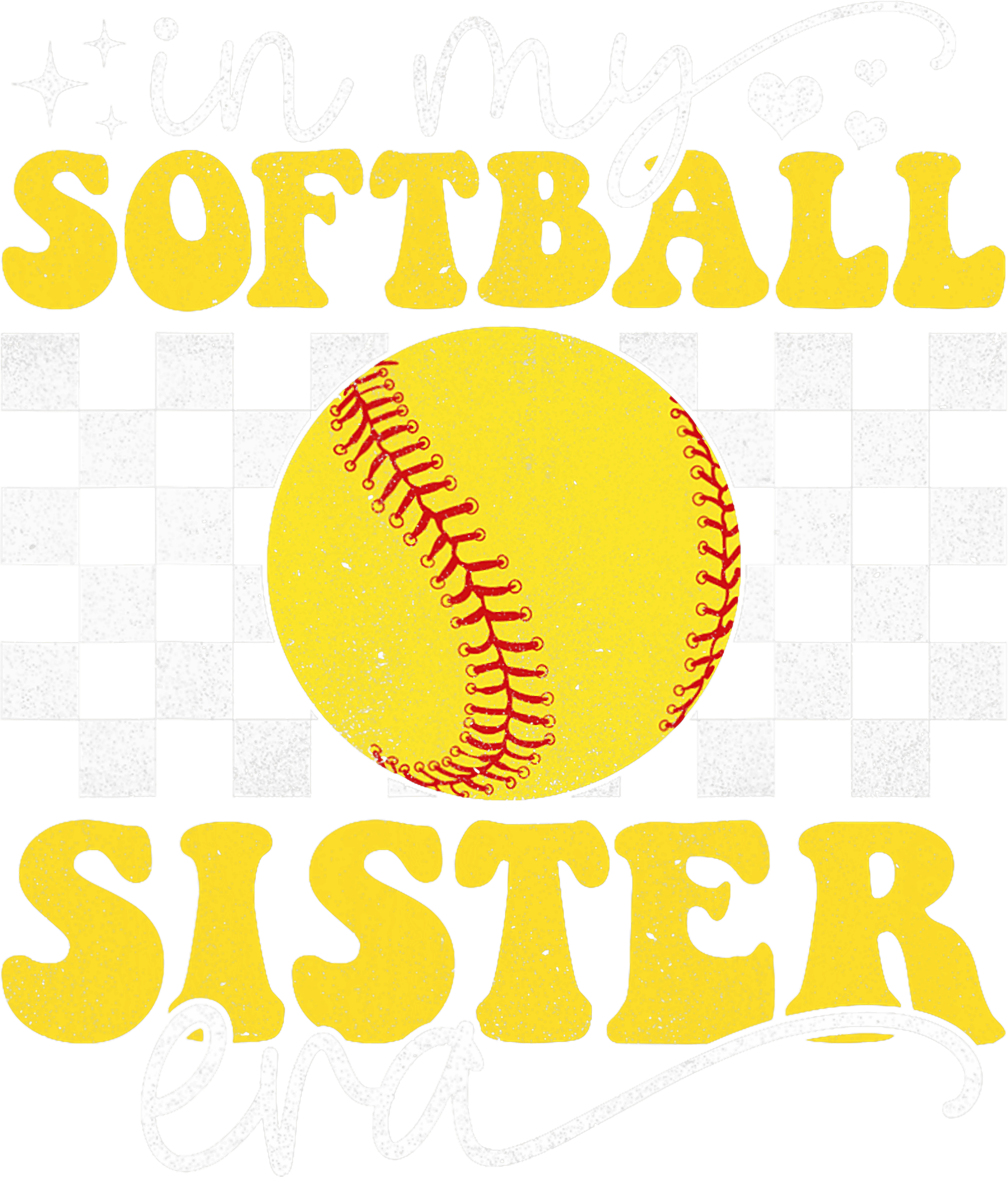 In My Softball Sister Era DTF Transfer