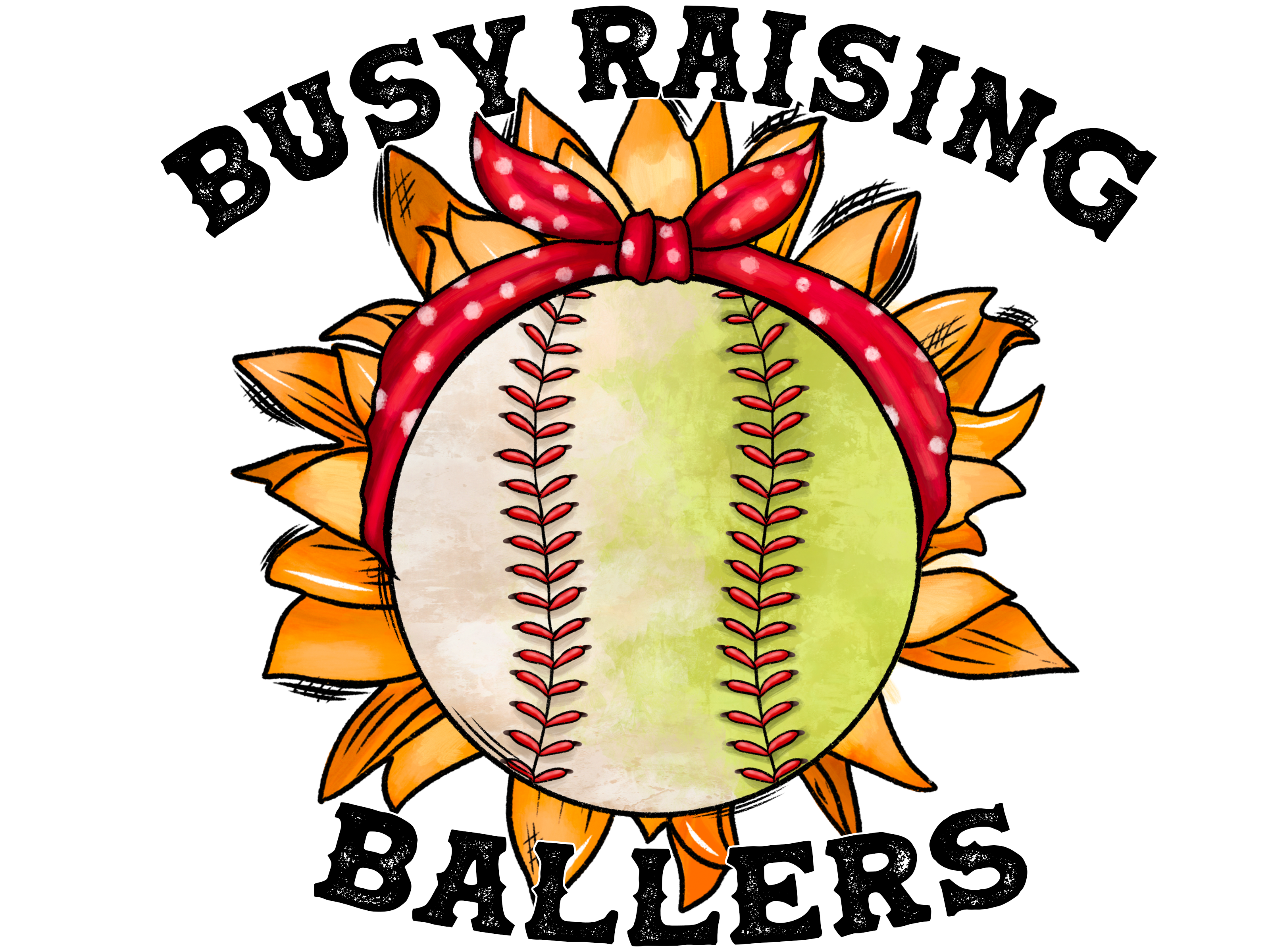 Busy Raising Ballers DTF Transfer