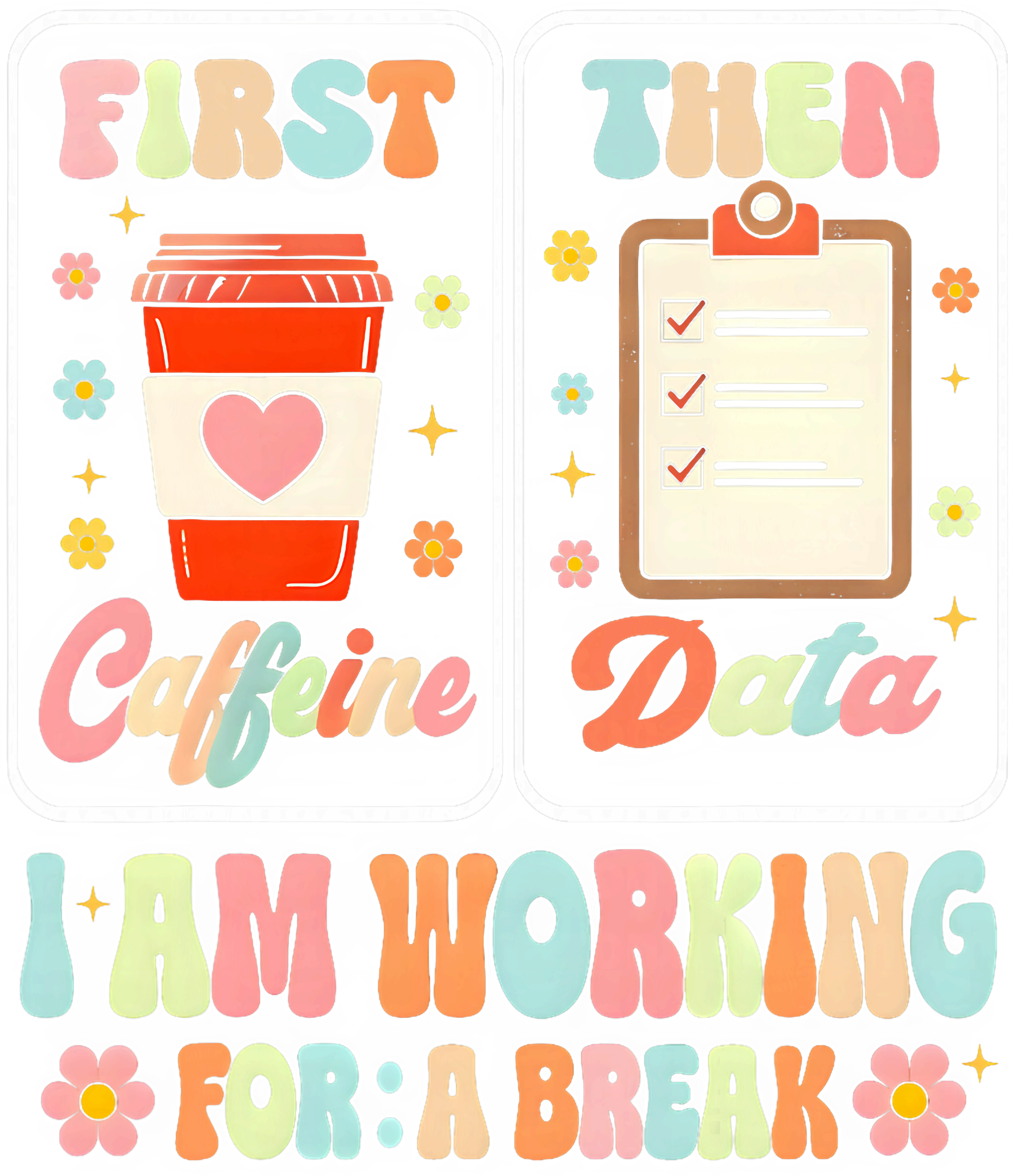 Special Education Coffee And Data DTF Transfer