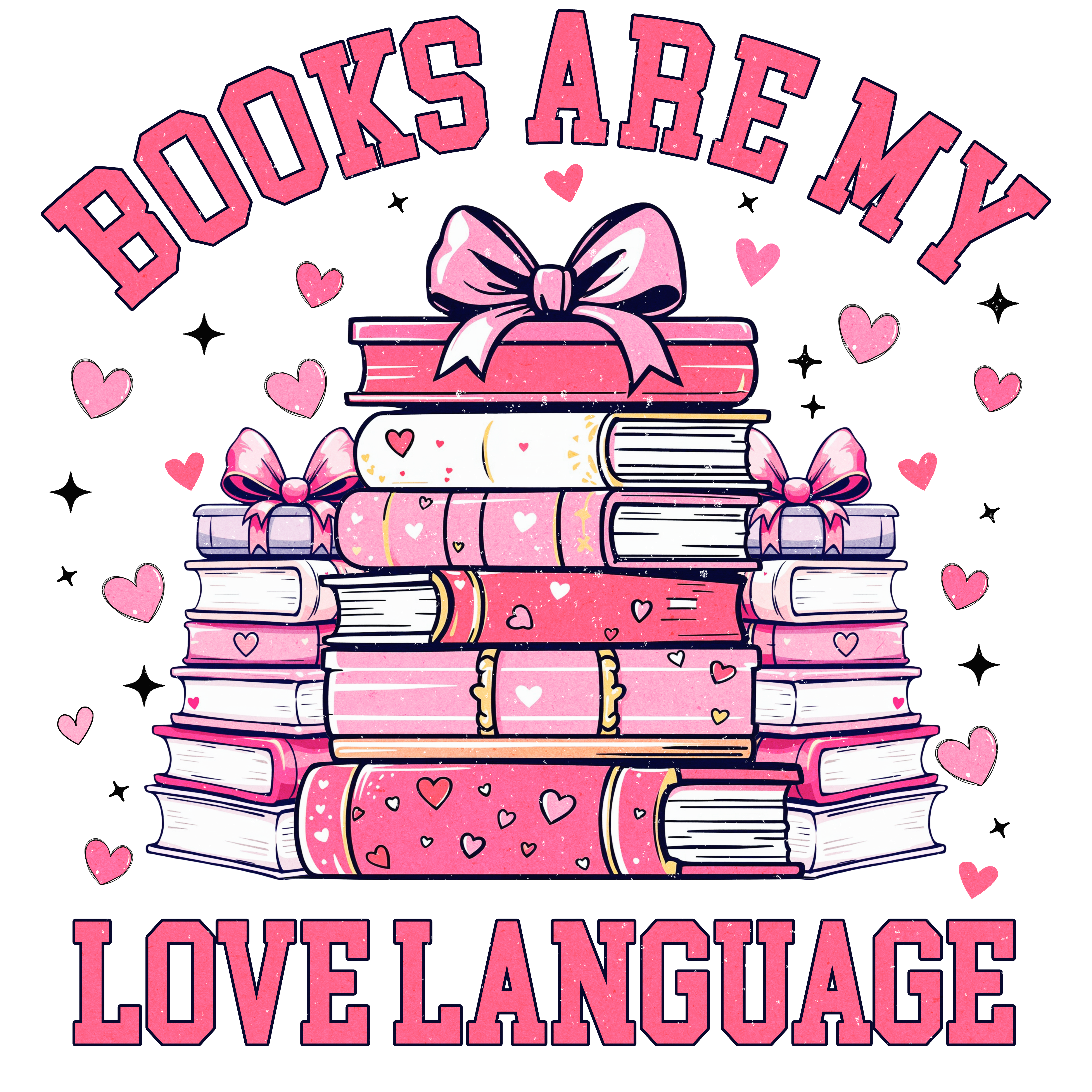 Books Are My Love Language DTF Transfer