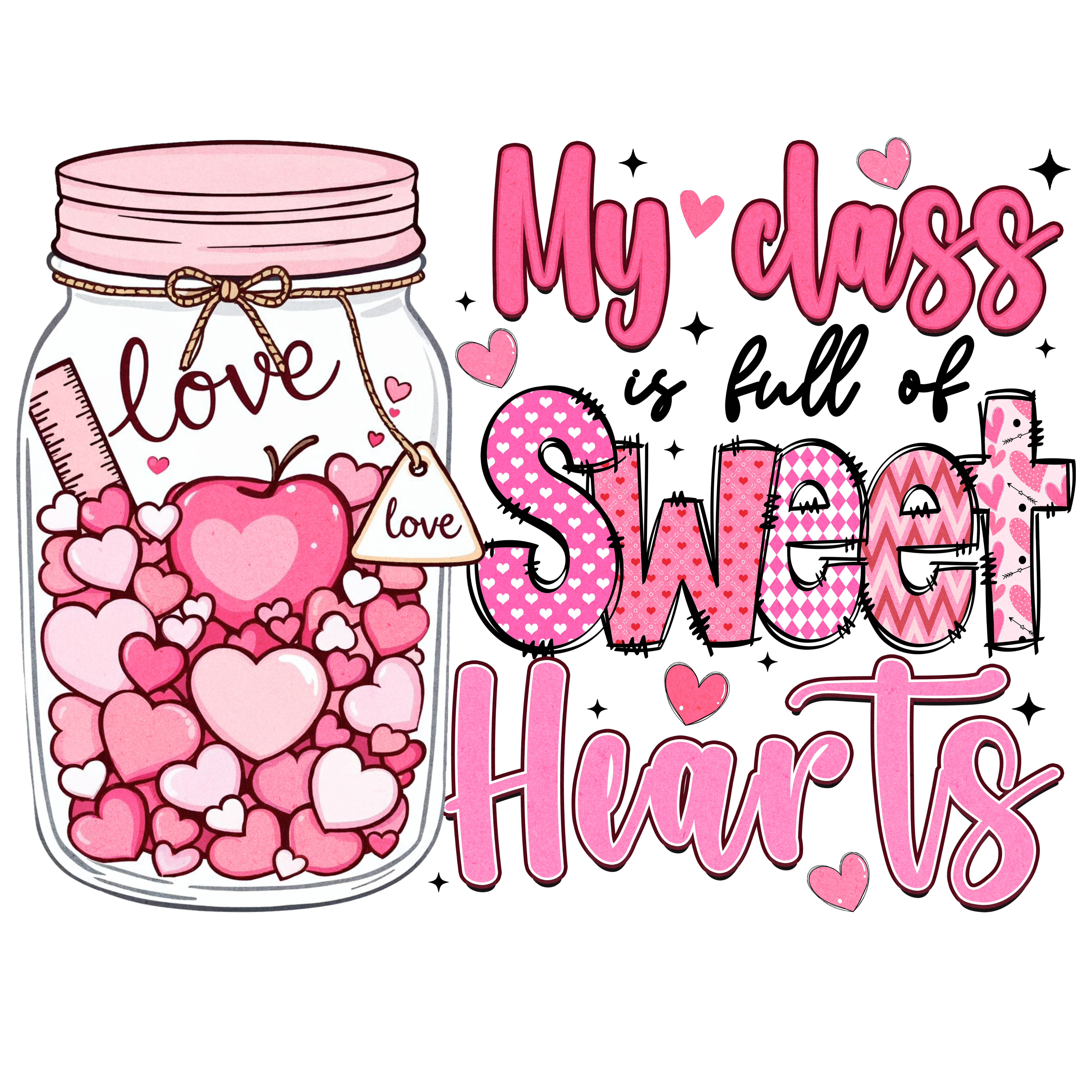 Sweet Hearts Teacher Love DTF Transfer