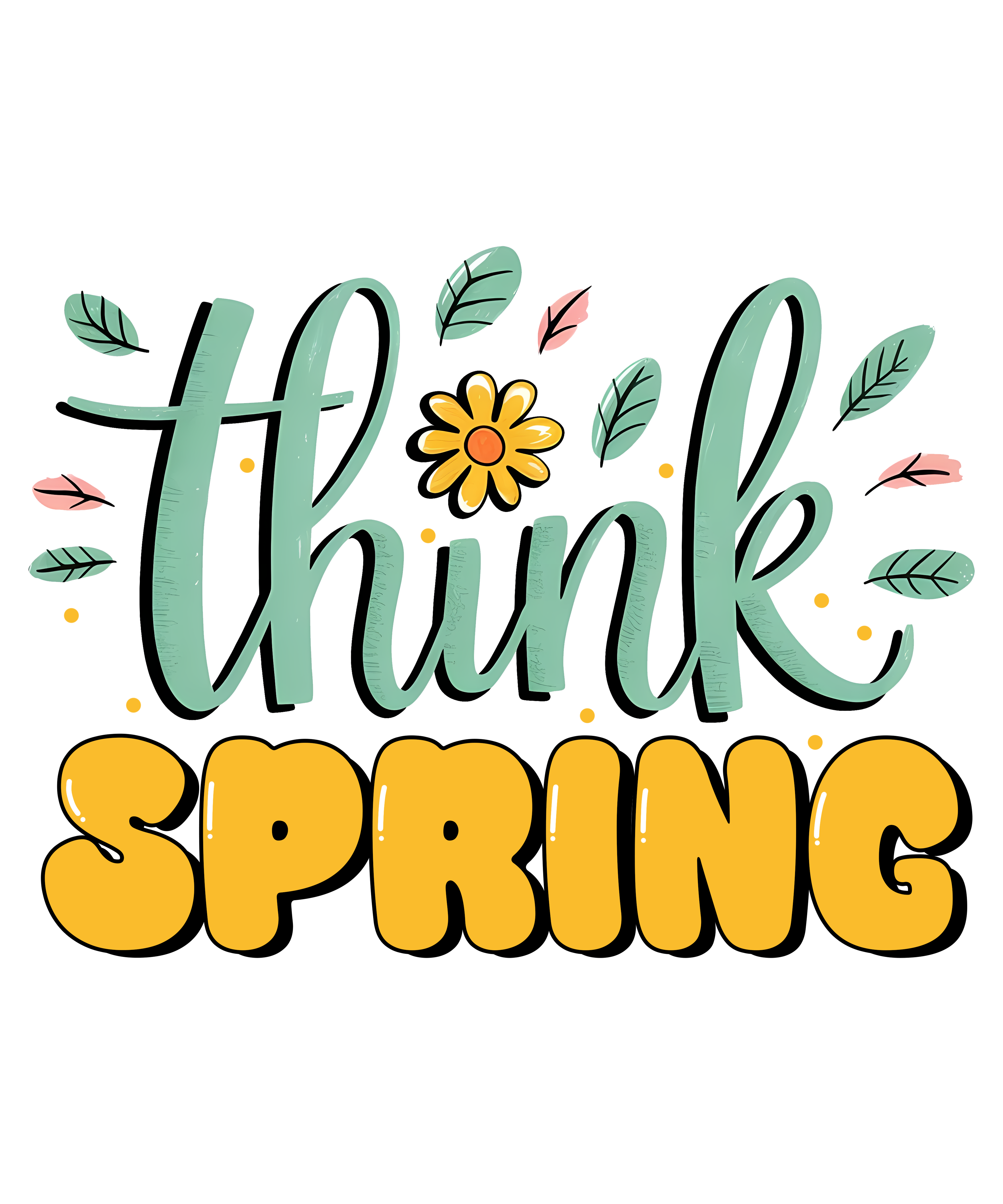 Think Spring DTF Transfer
