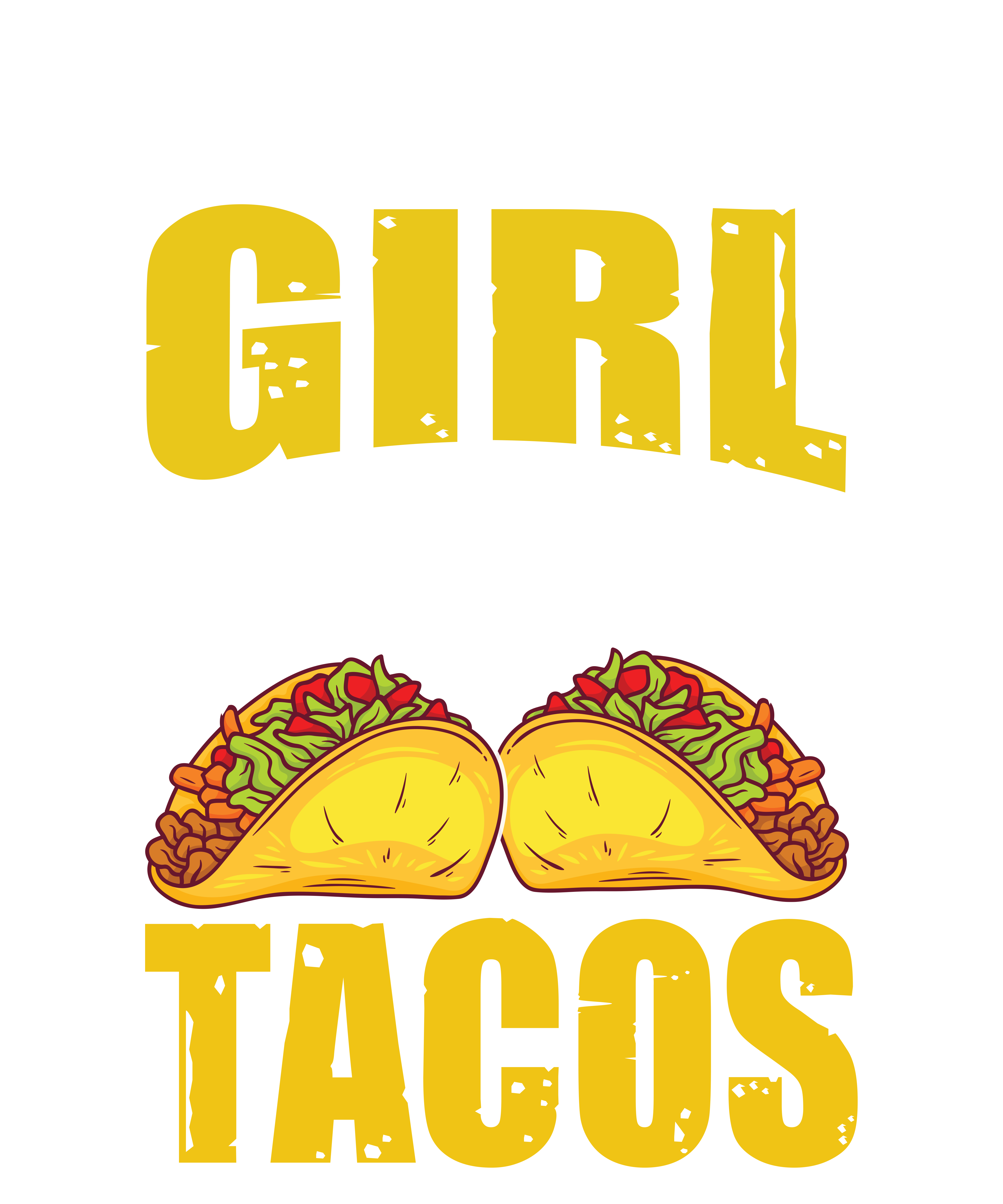 Girl Who Loves Tacos DTF Transfer