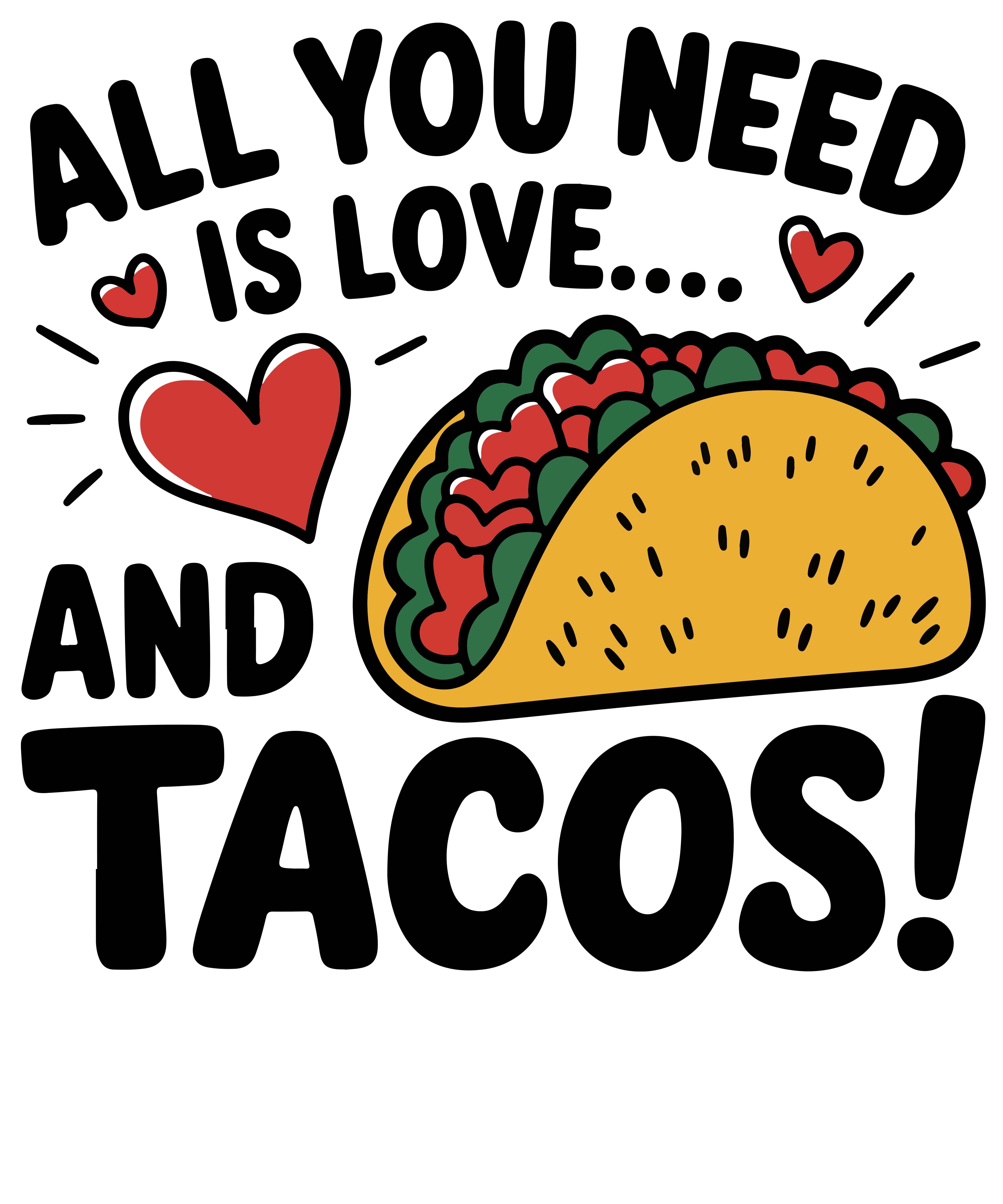 Taco Love Forever DTF Transfer