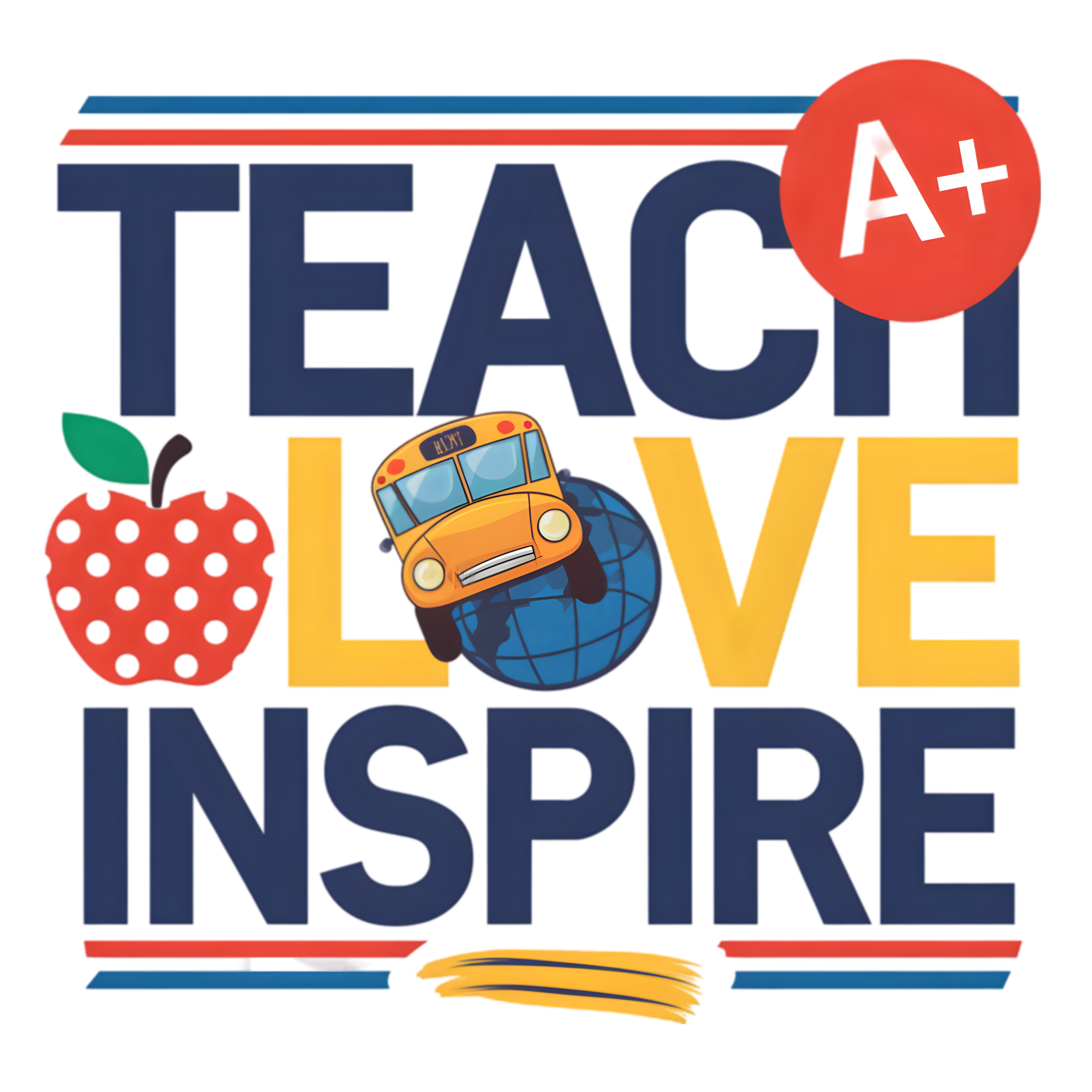 Teach Love Inspire Teacher DTF Transfer